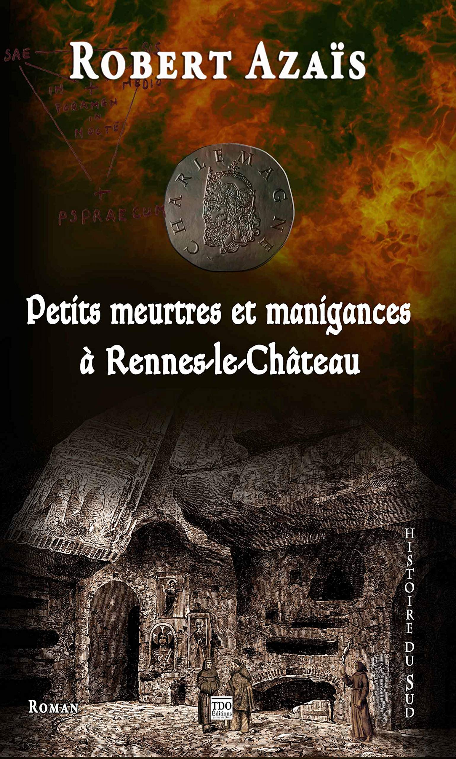 Petits meurtres et manigances à Rennes-le-Château 9782366521535