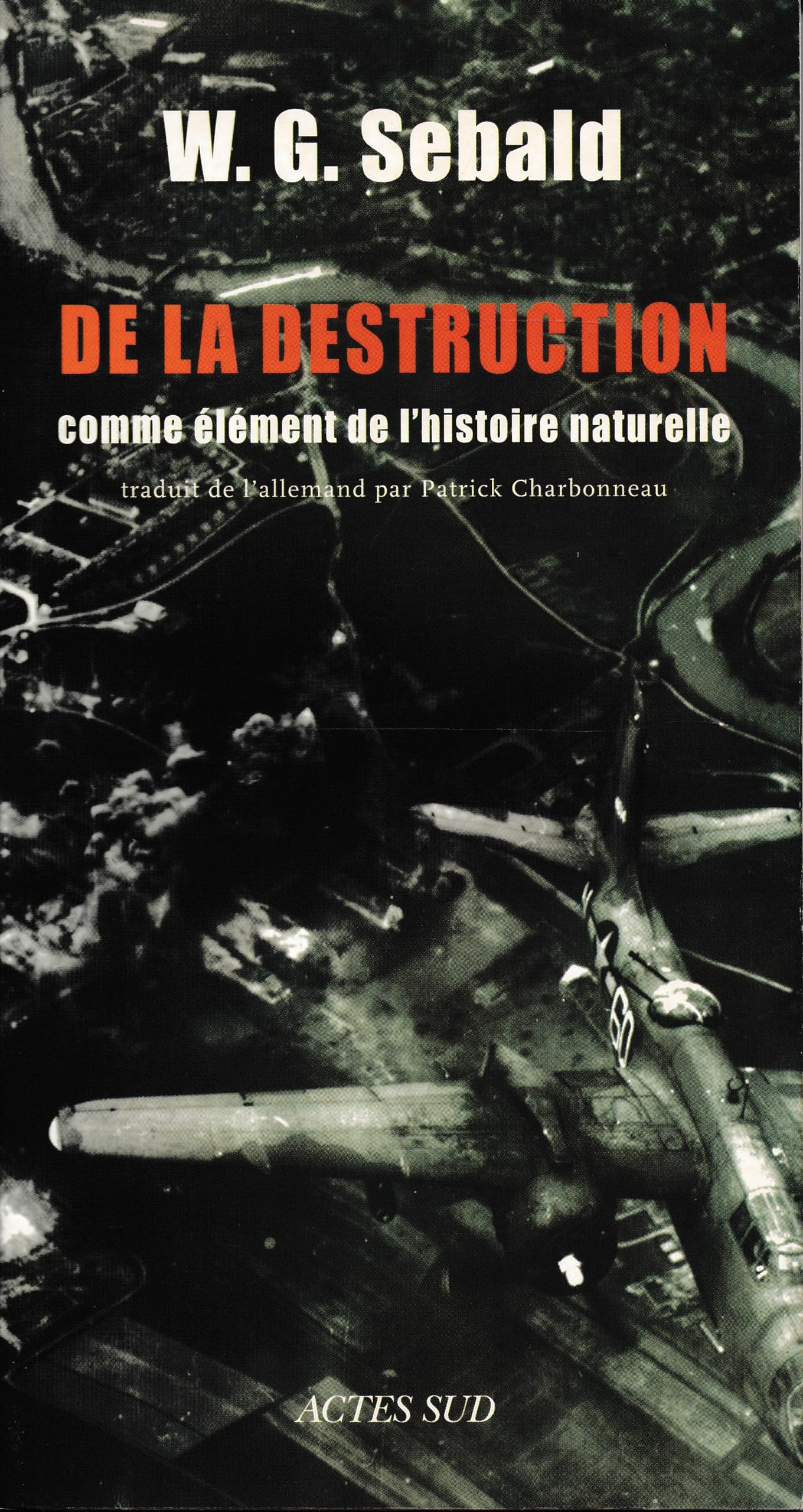 De la destruction 9782742746149