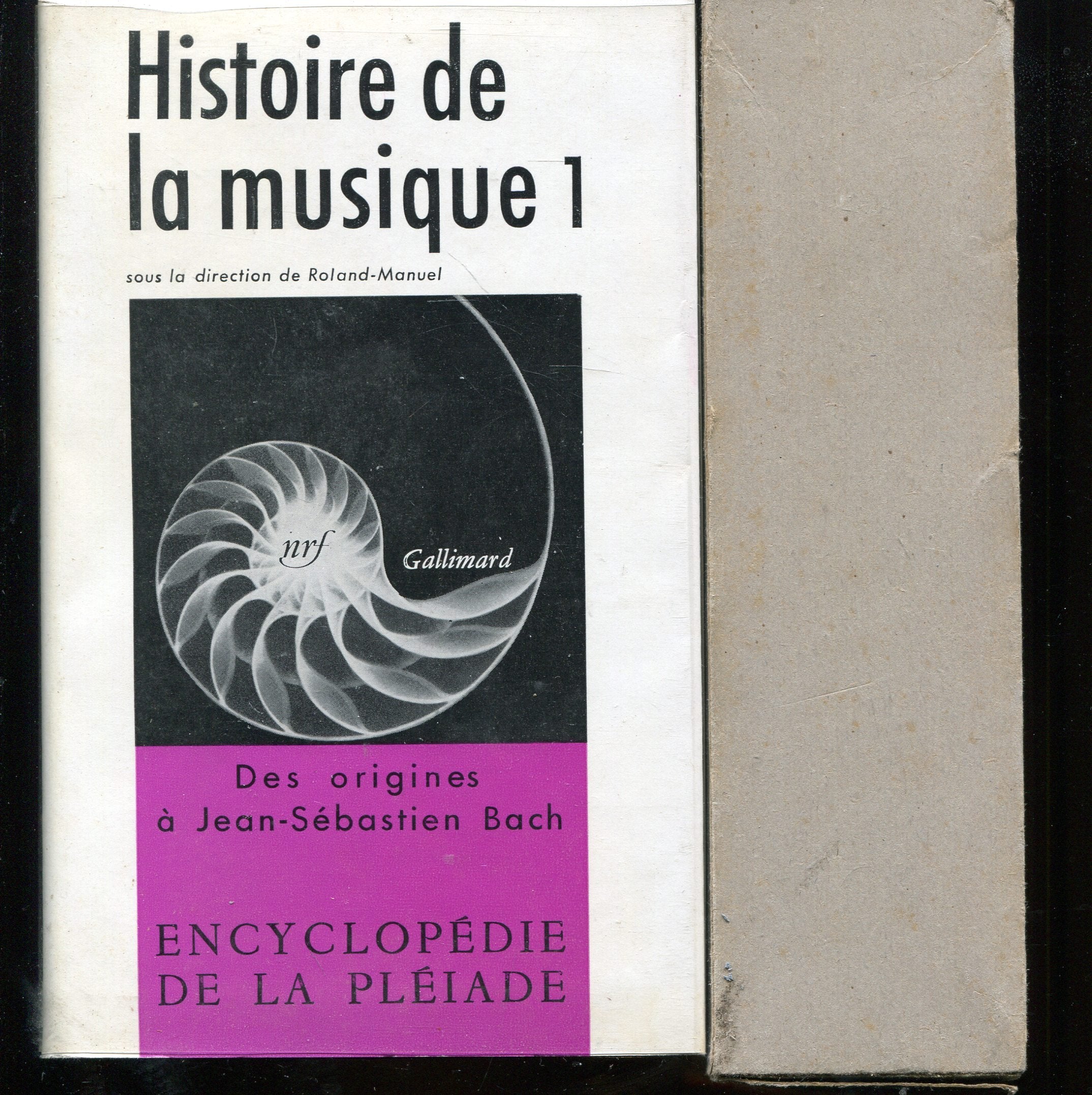 Histoire de la musique, tome 1 : Des origines à Jean-Sébastien Bach 9782070104031