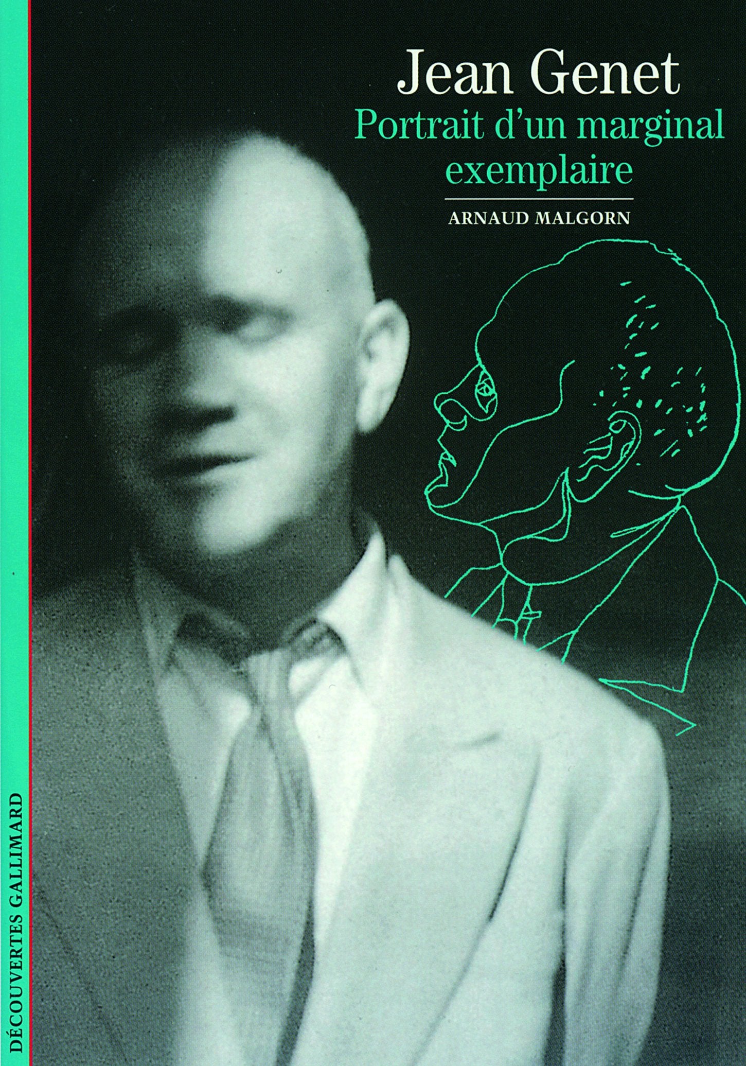 Jean Genet: Portrait d'un marginal exemplaire 9782070765584