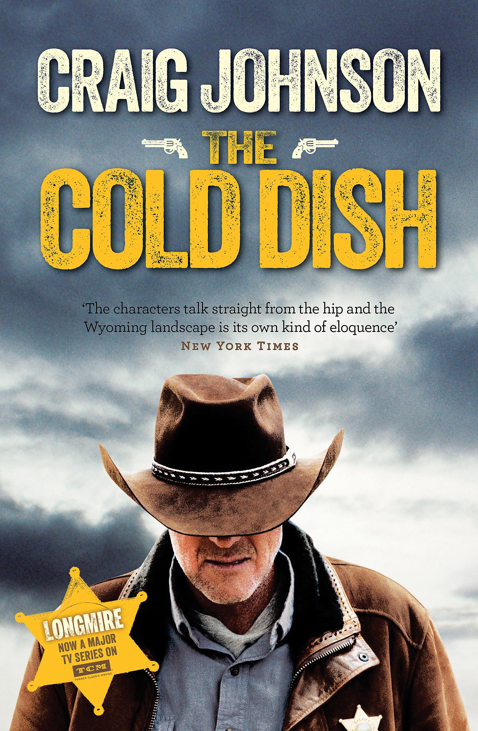 The Cold Dish: The gripping first instalment of the best-selling, award-winning series - now a hit Netflix show! 9781409159032