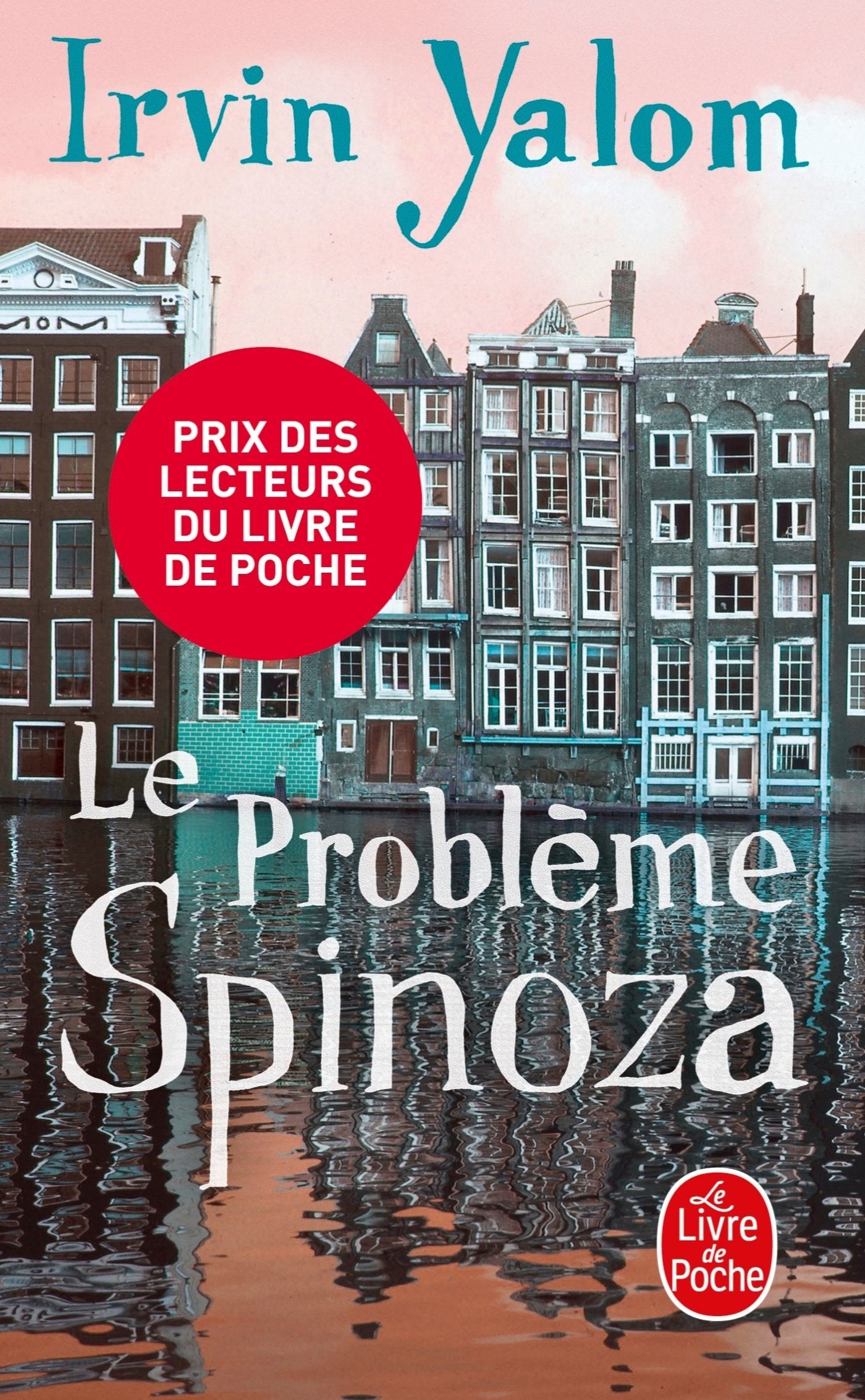 Le Problème Spinoza 9782253168683