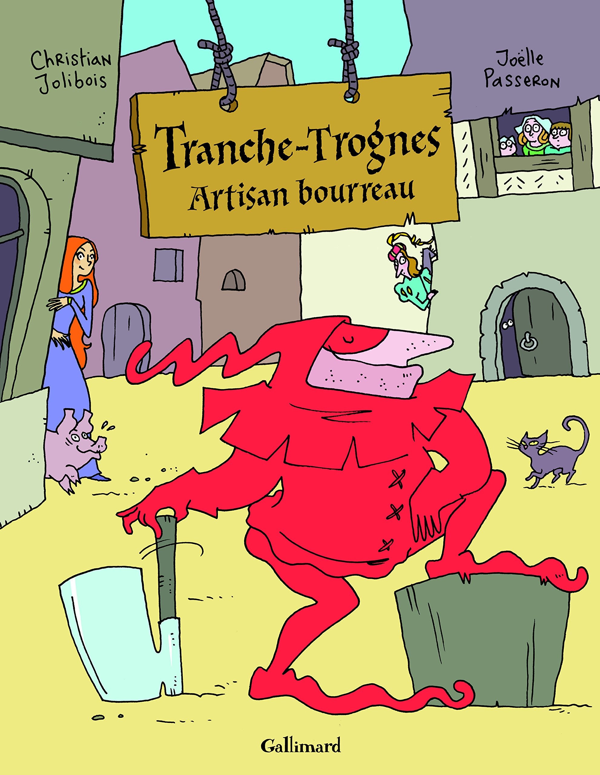 Tranche-Trognes (Tome 1-Artisan bourreau) 9782070638116