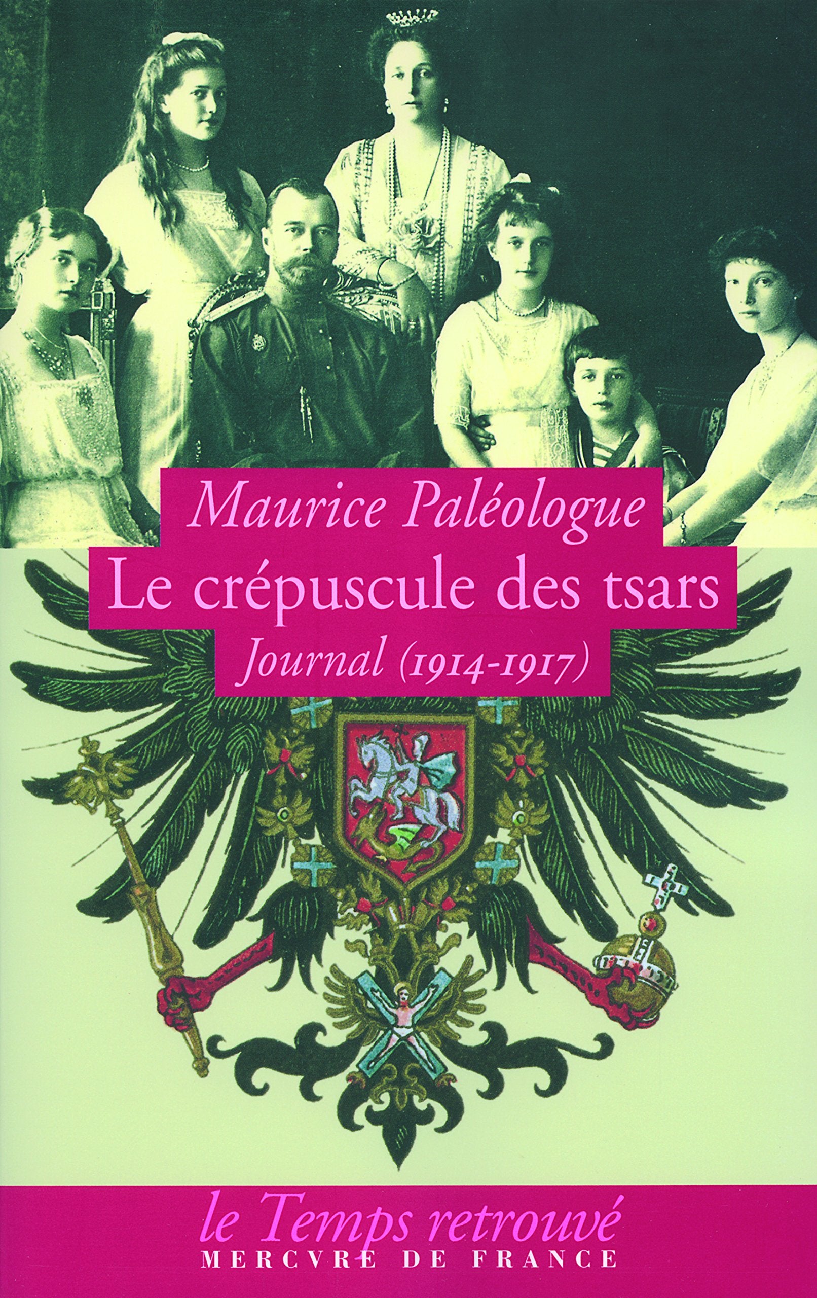 Le crépuscule des tsars: Journal (1914-1917) 9782715226500