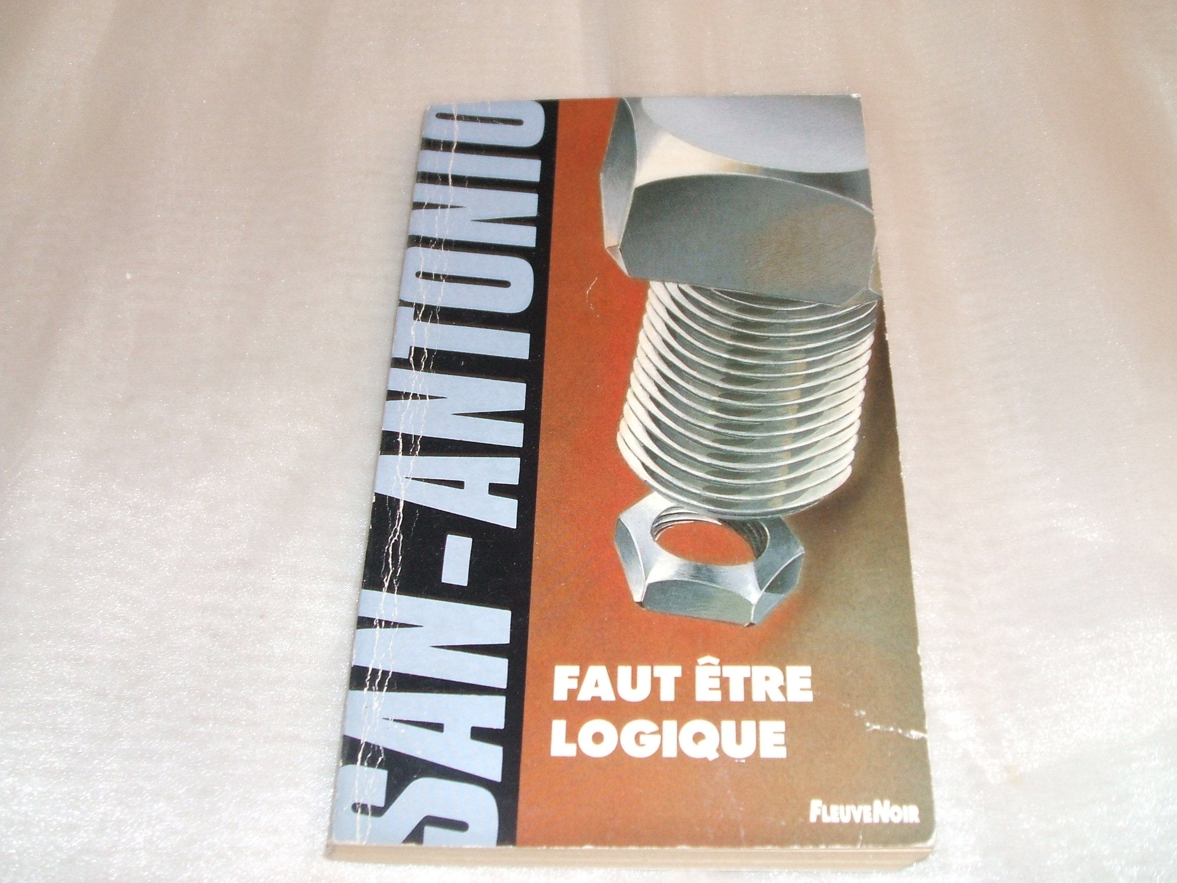 FAUT ETRE LOGIQUE 9782265048003