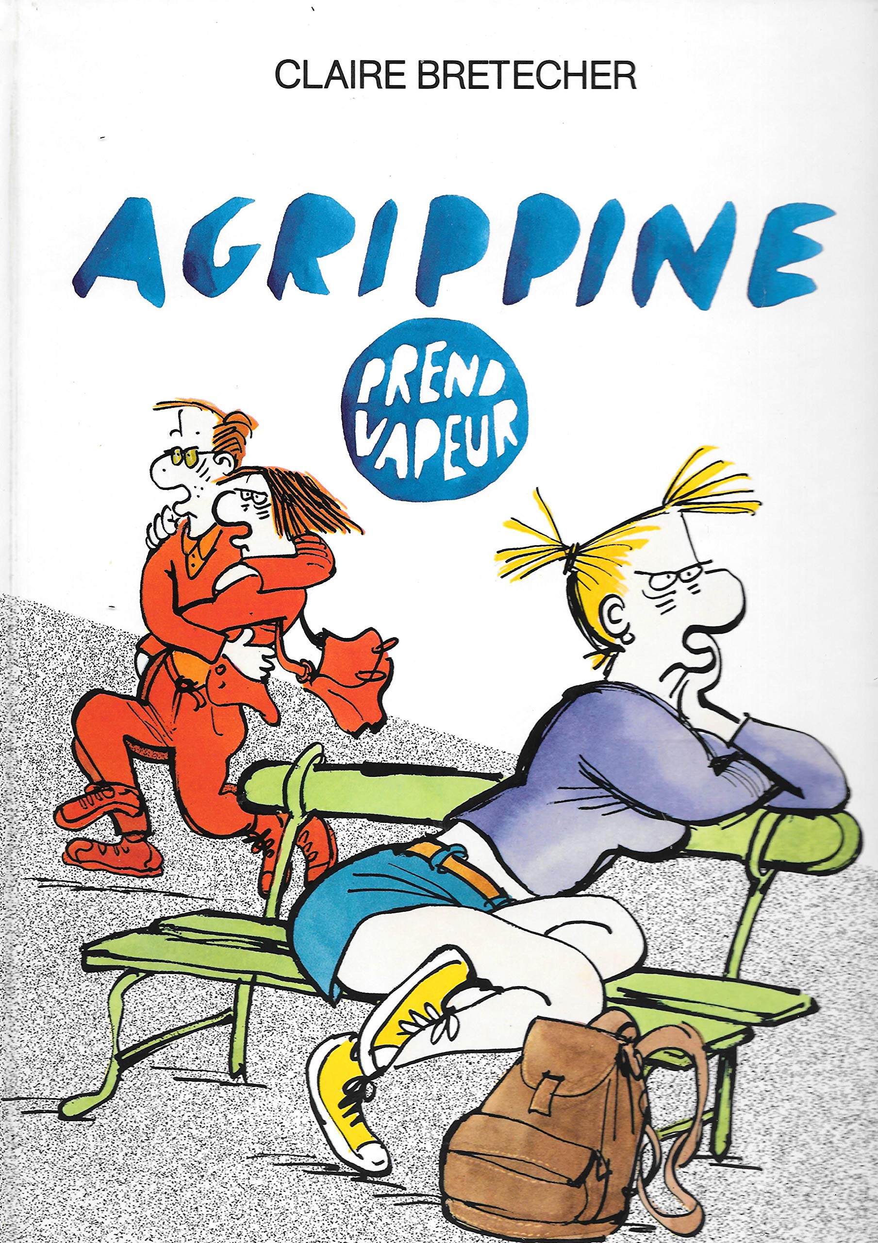 Agrippine, tome 2 : Agrippine prend vapeur 9782901076179