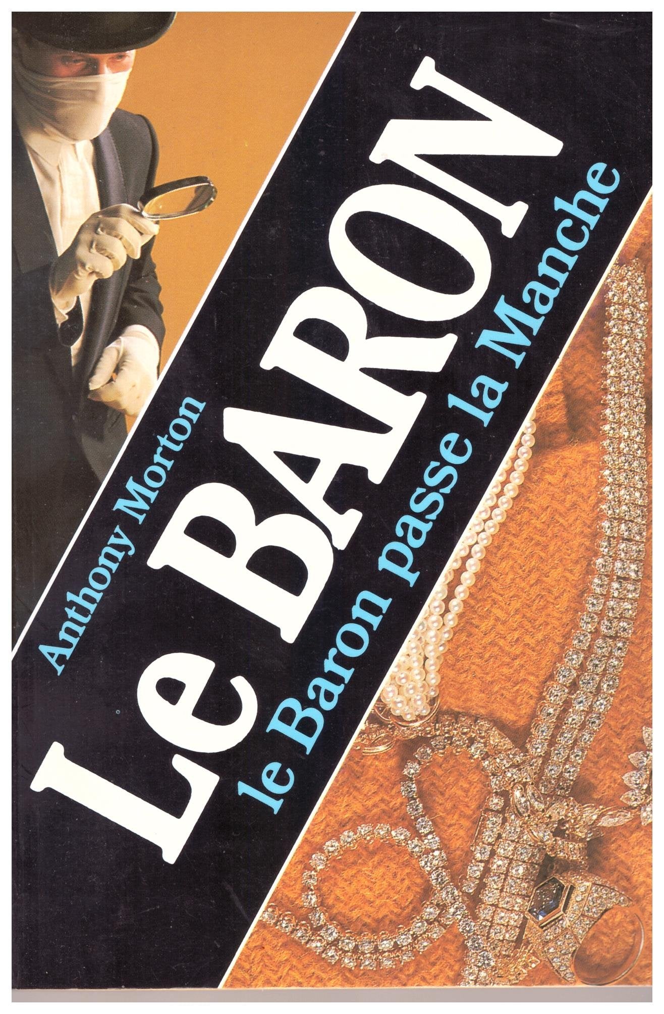 Le baron passe la manche 9782702416877