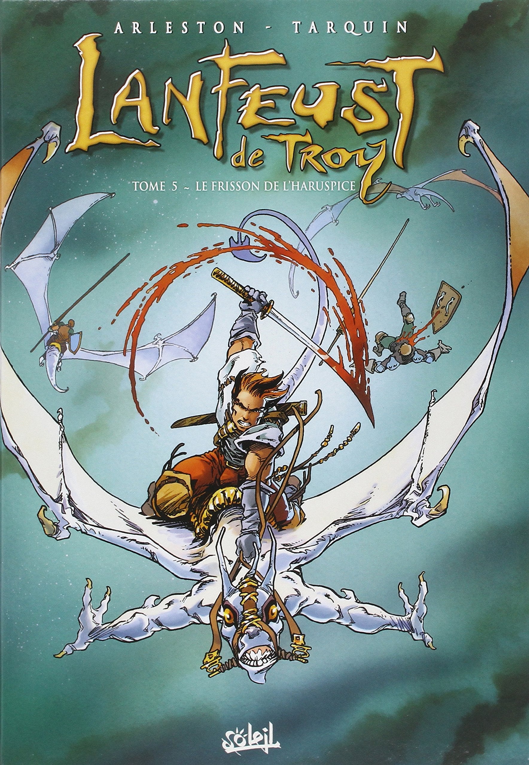 Lanfeust de Troy T05: Le Frisson de l'haruspice 9782302015944