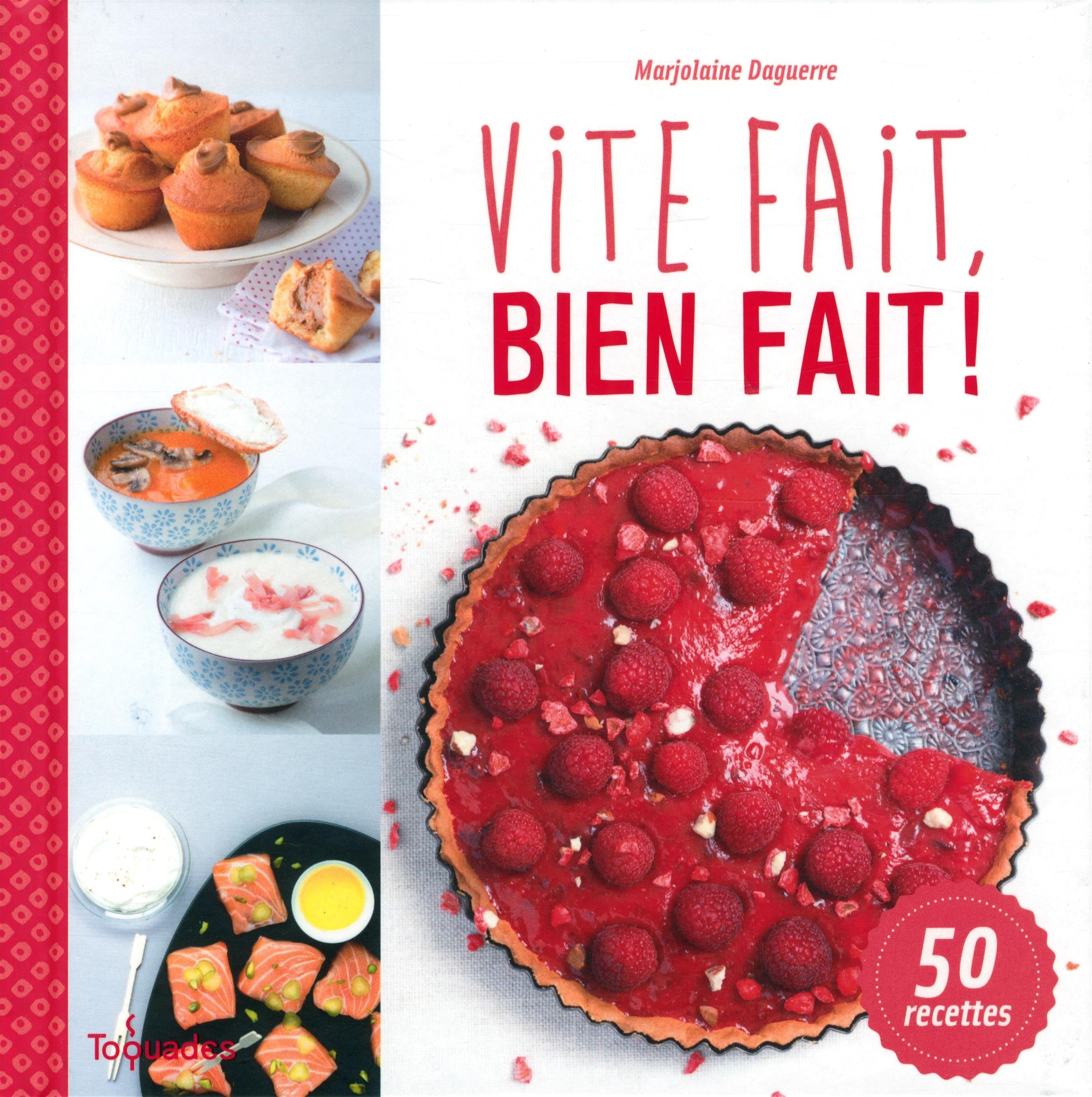 Vite fait, bien fait ! 9782754059329