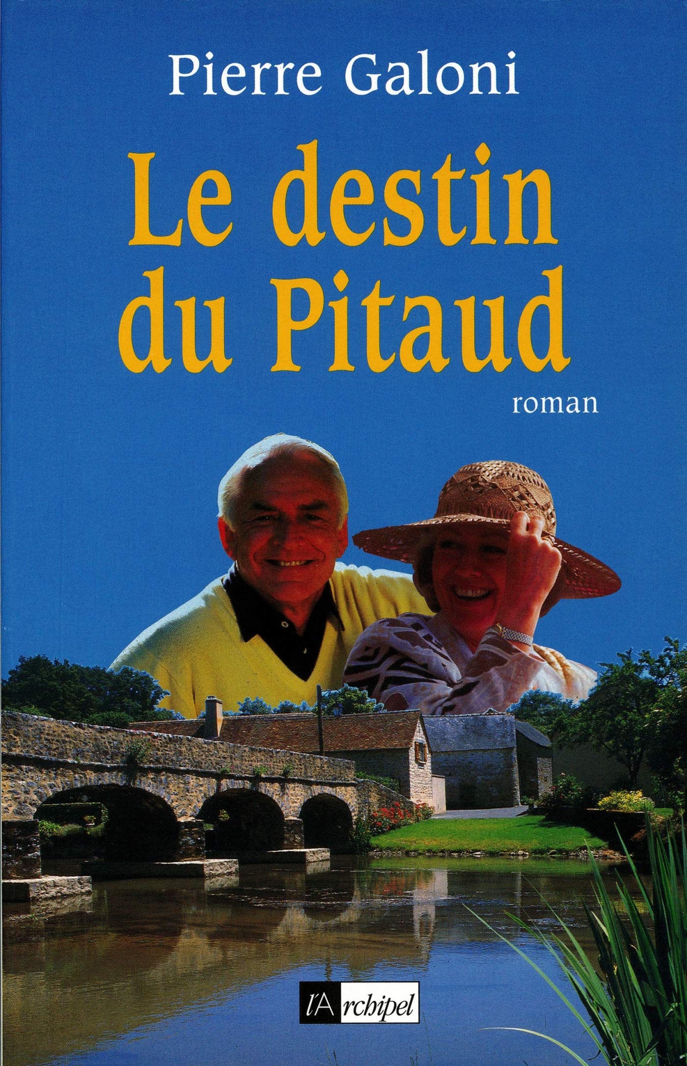 Le Destin du Pitaud 9782841872688