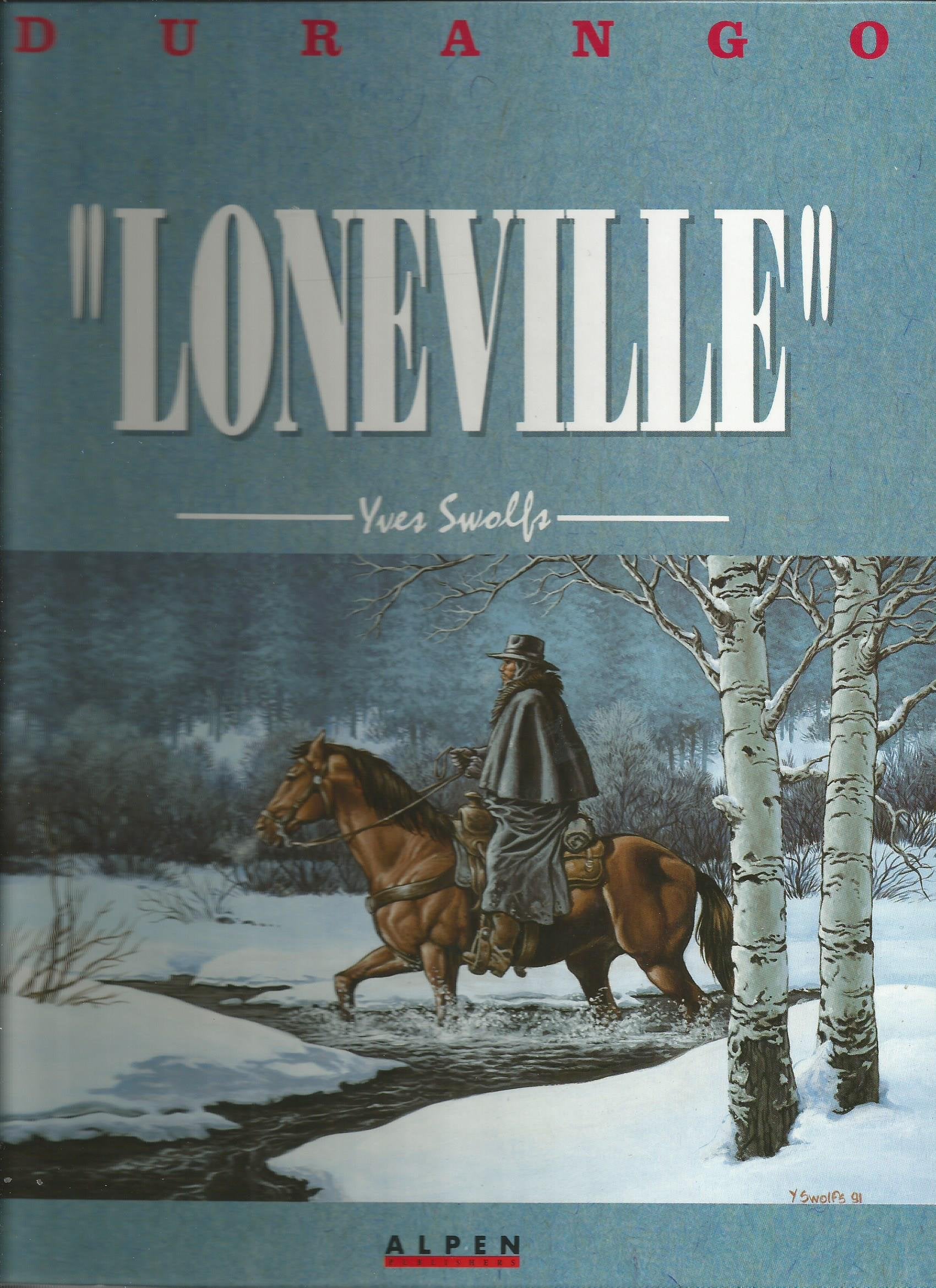 Durango, tome 7 : Loneville 9782731607772