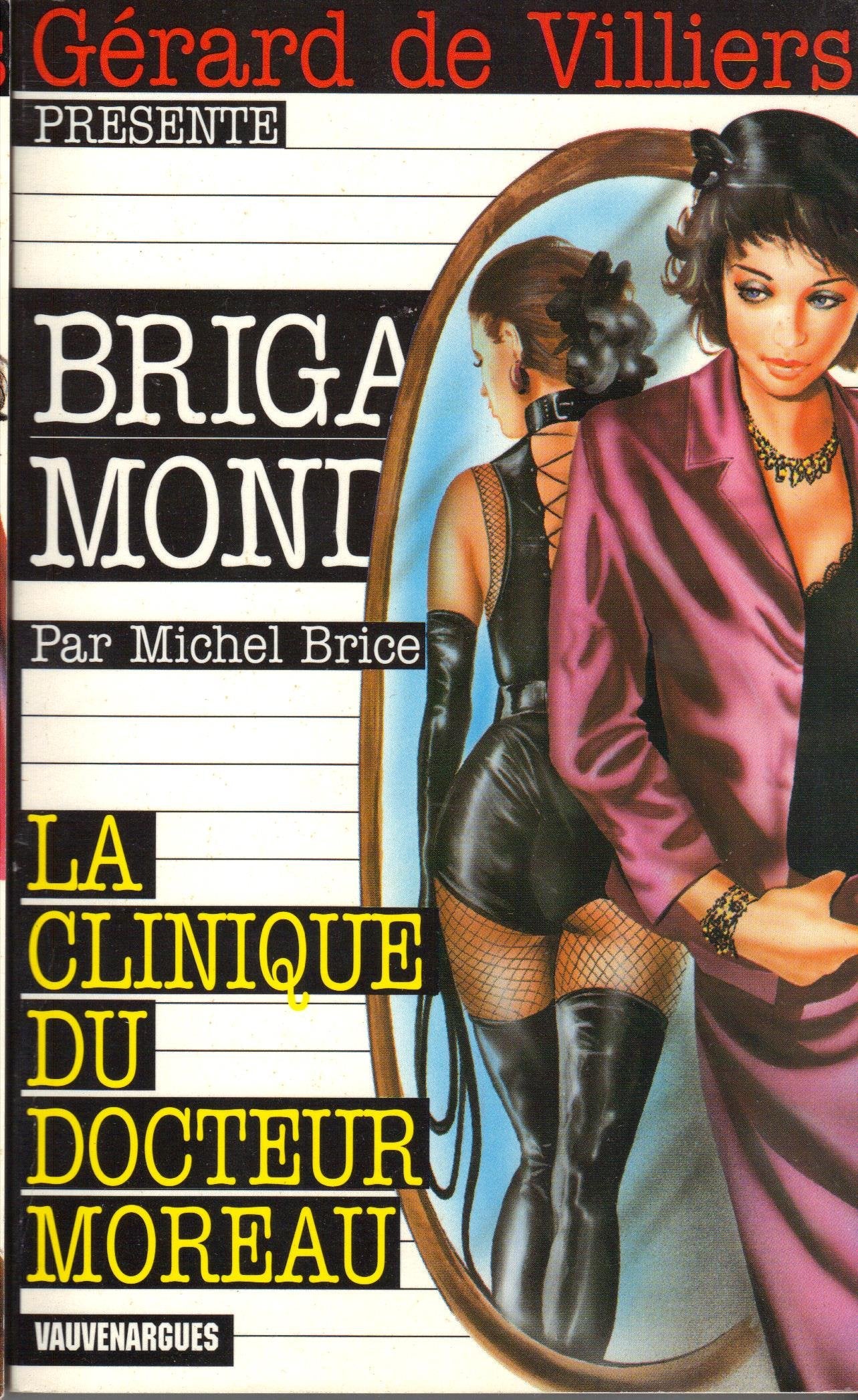 La clinique du docteur Moreau 9782744301551