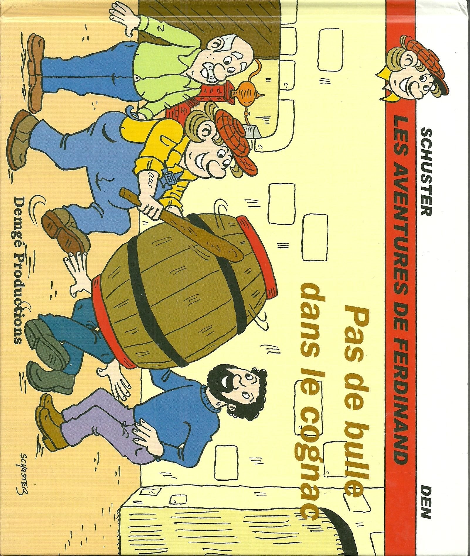 Pas de bulle dans le cognac (Les aventures de Ferdinand) 9782914400114