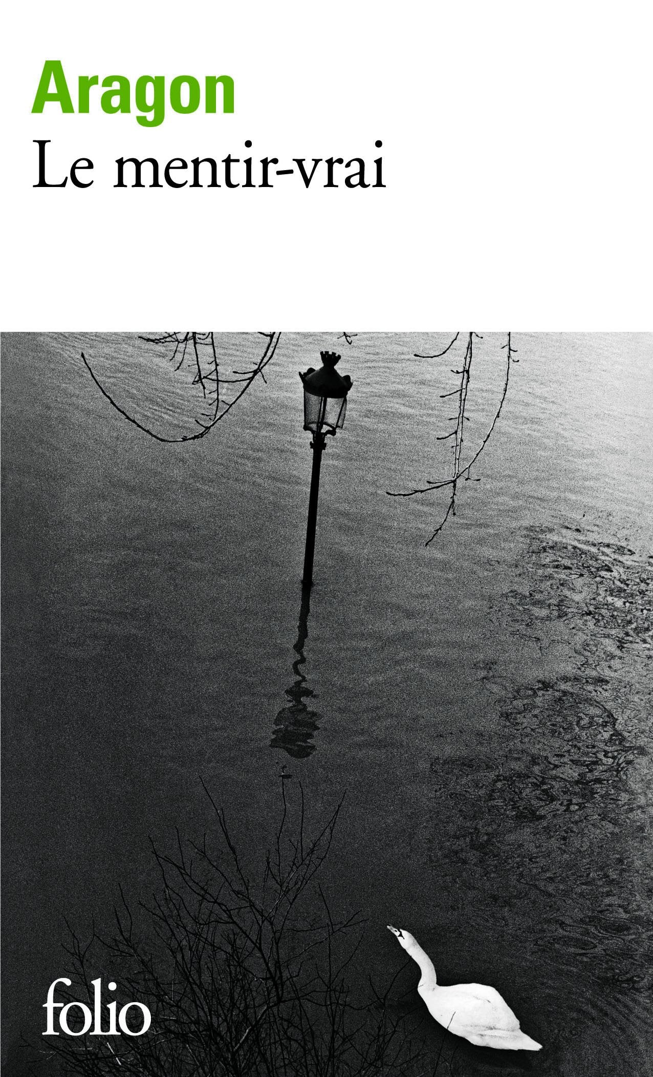 Le Mentir-vrai 9782070403424