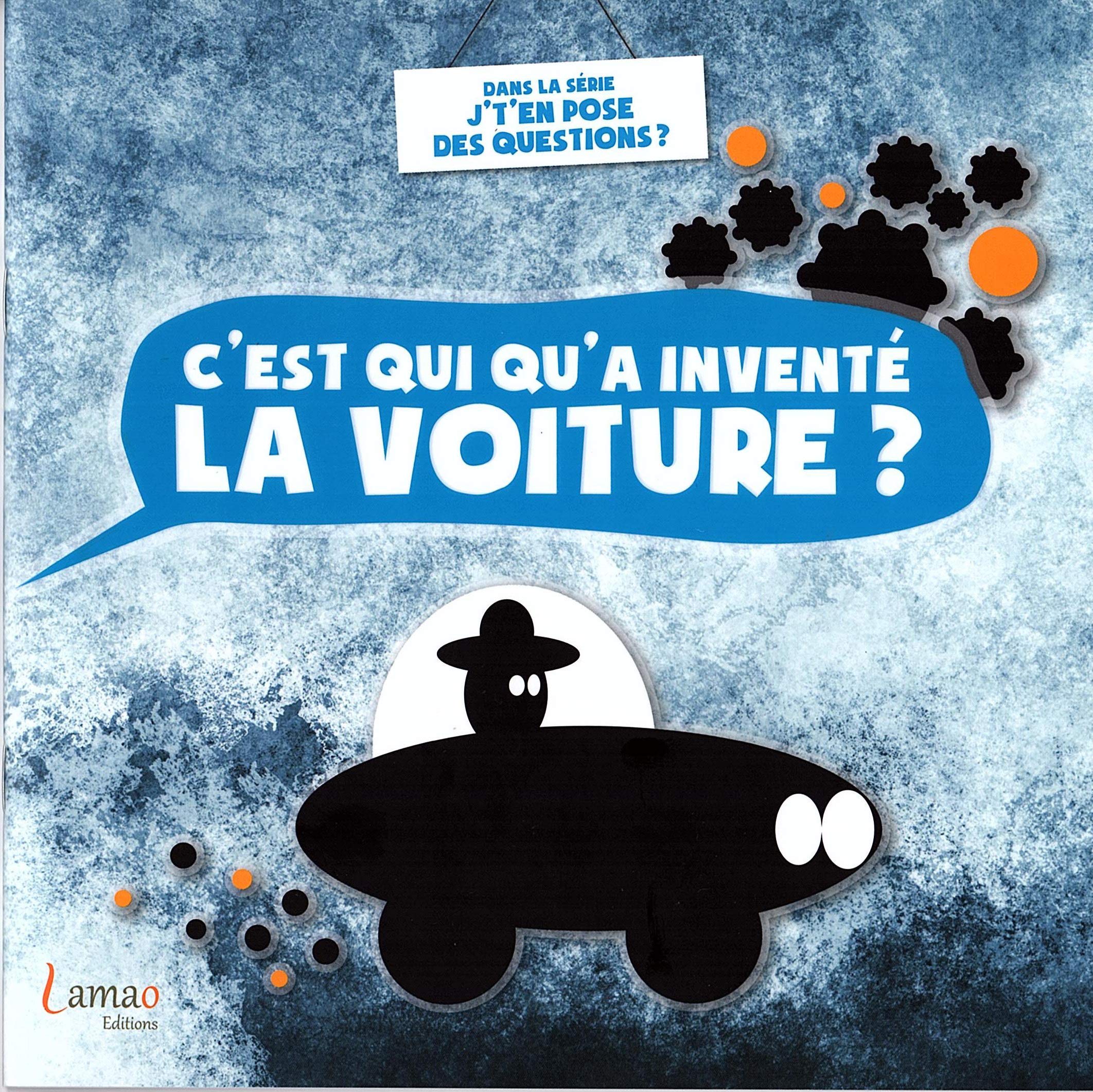 C'est qui qu'a inventé la voiture ? 9791095419075