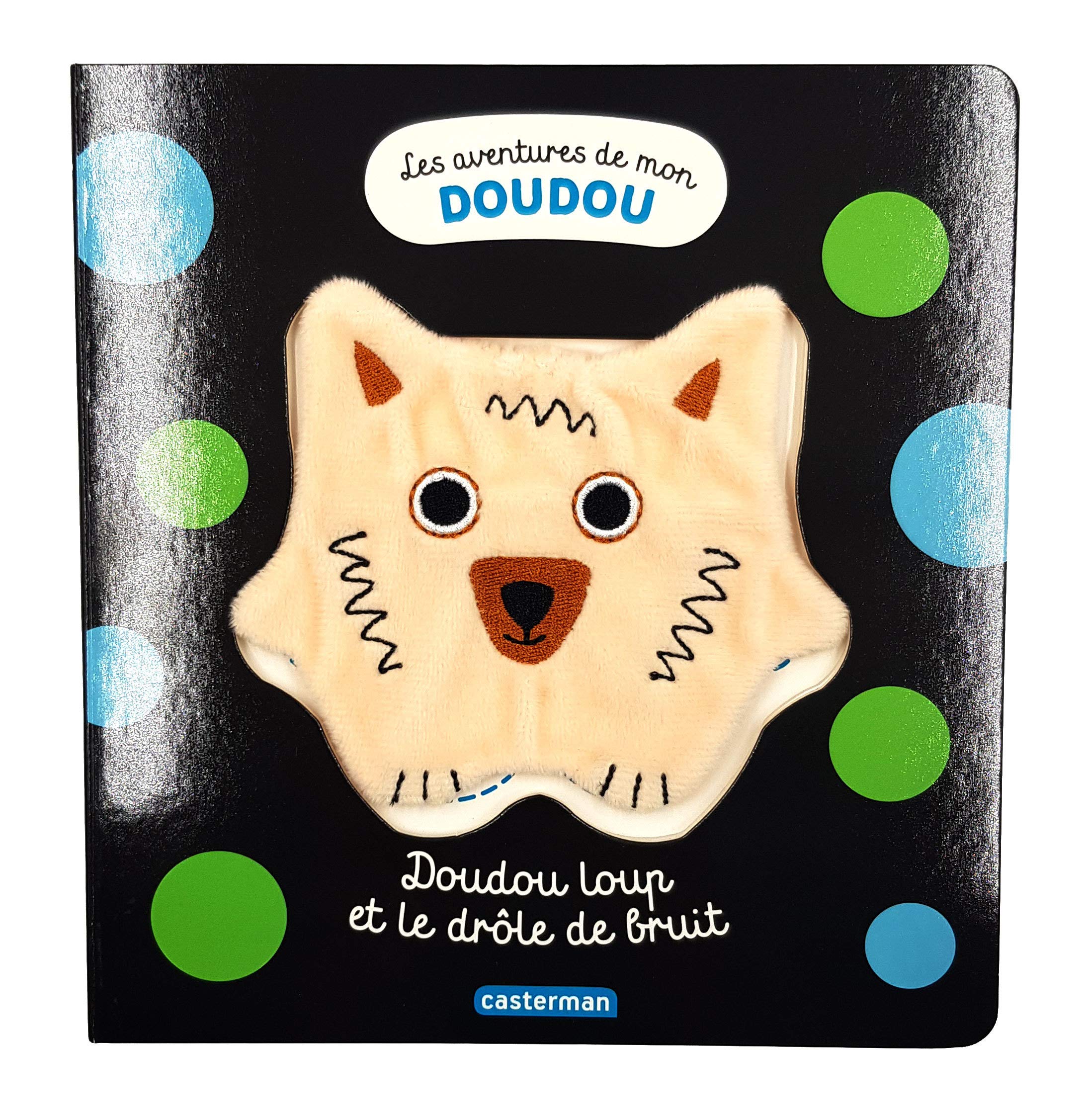 Doudou Loup et le drôle de bruit 9782203207721