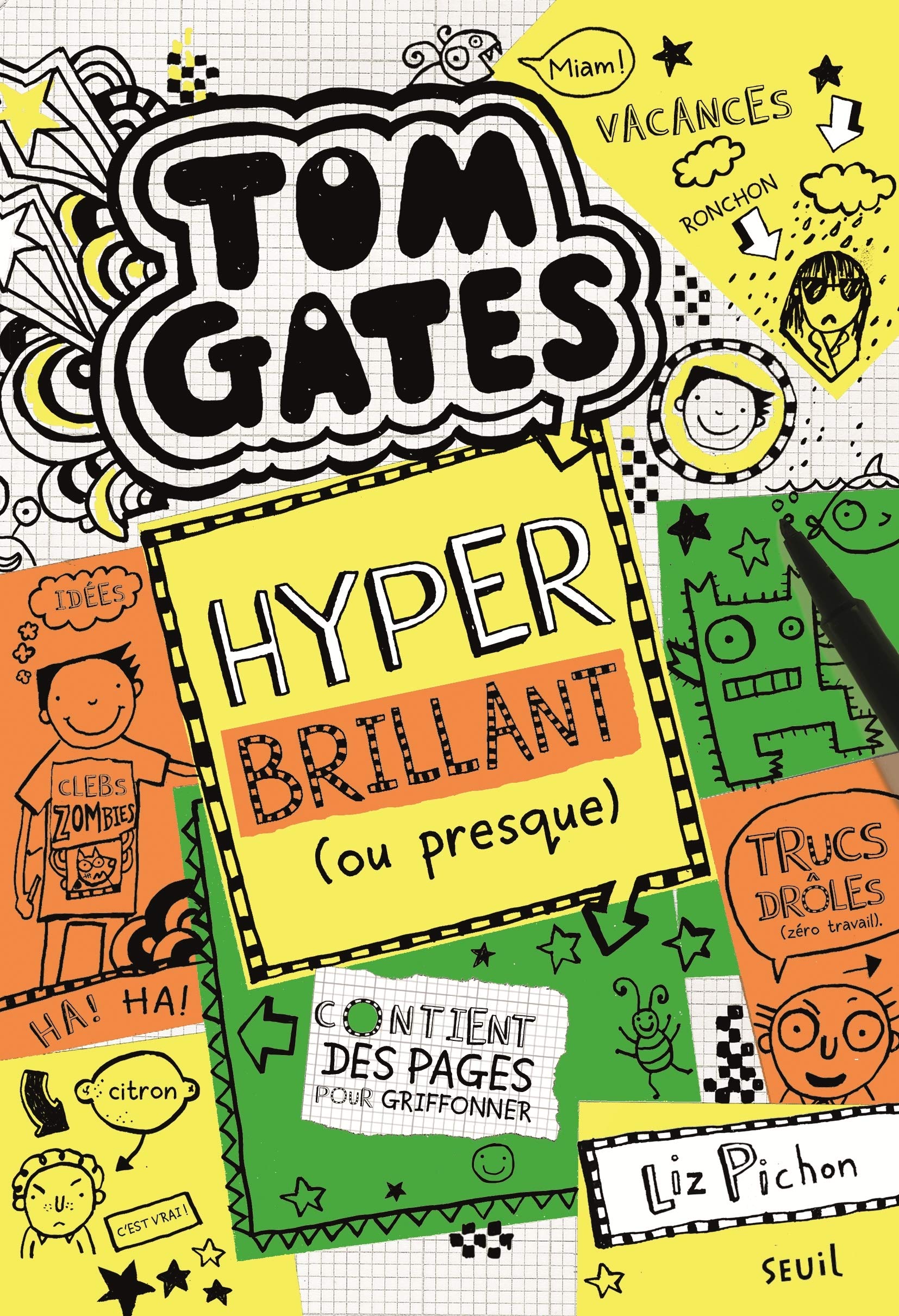 Tom Gates, tome 10: Hyper brillant (ou presque) 9791023510140