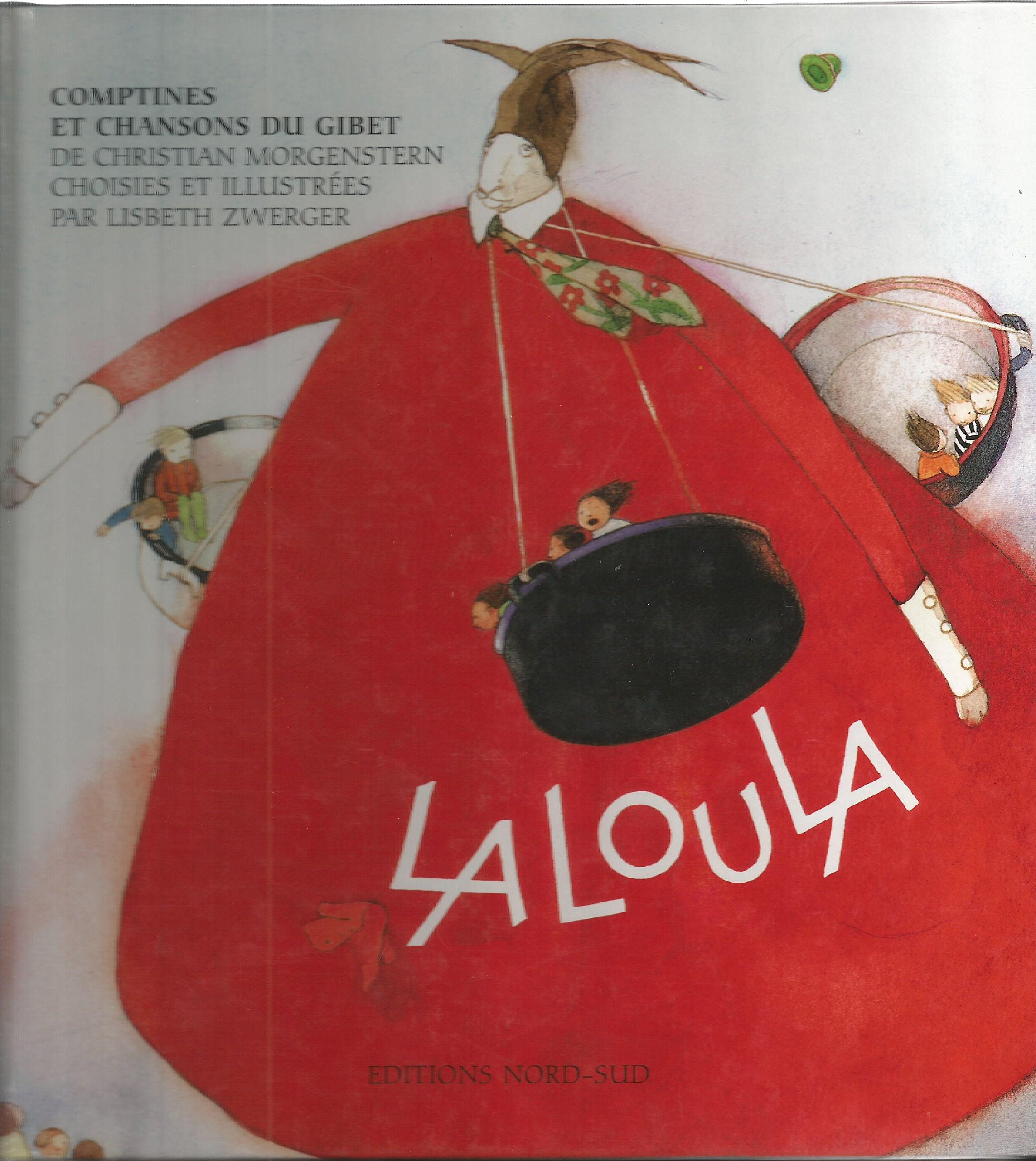 Laloula: Comptines et chansons du Gibet 9783314208515