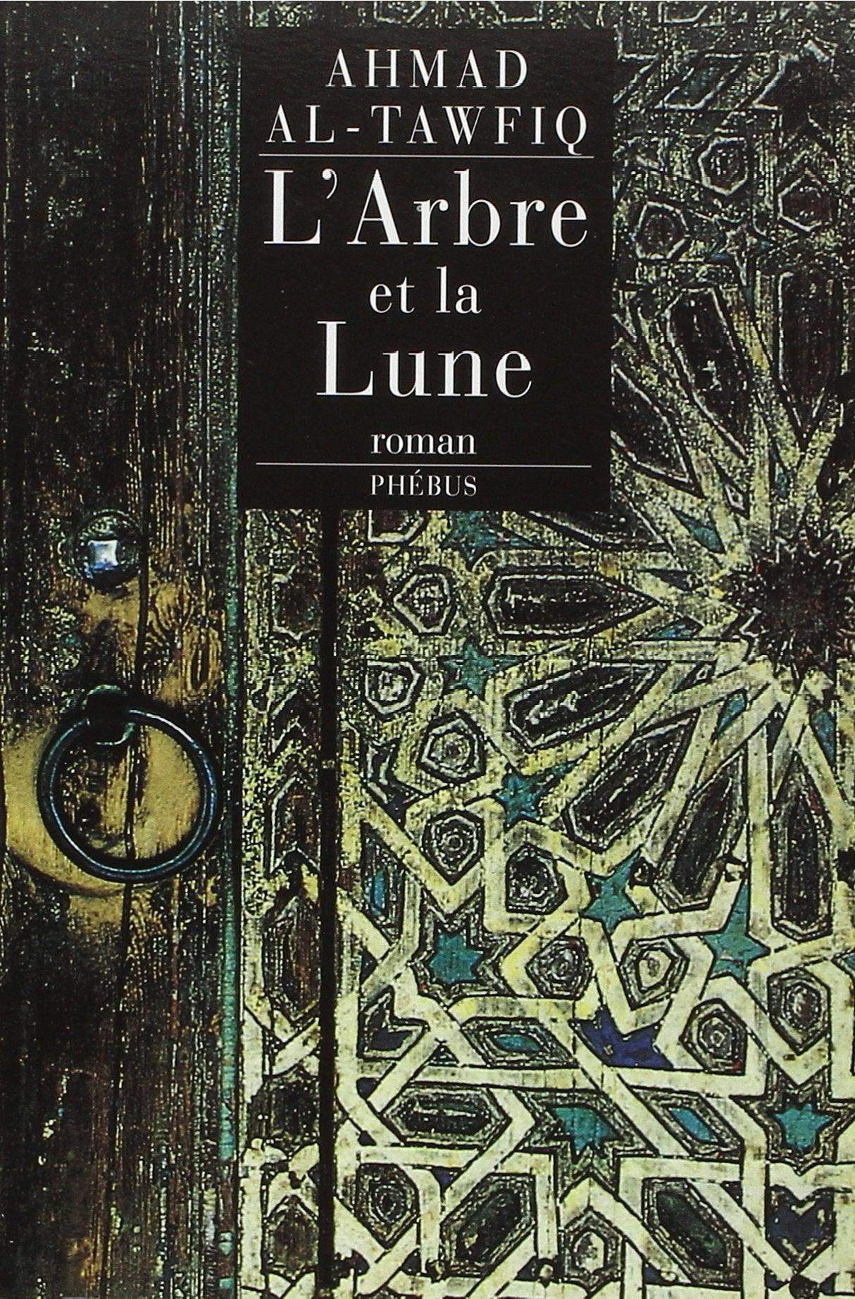 L ARBRE ET LA LUNE VERSION EXPORT 9782859407964