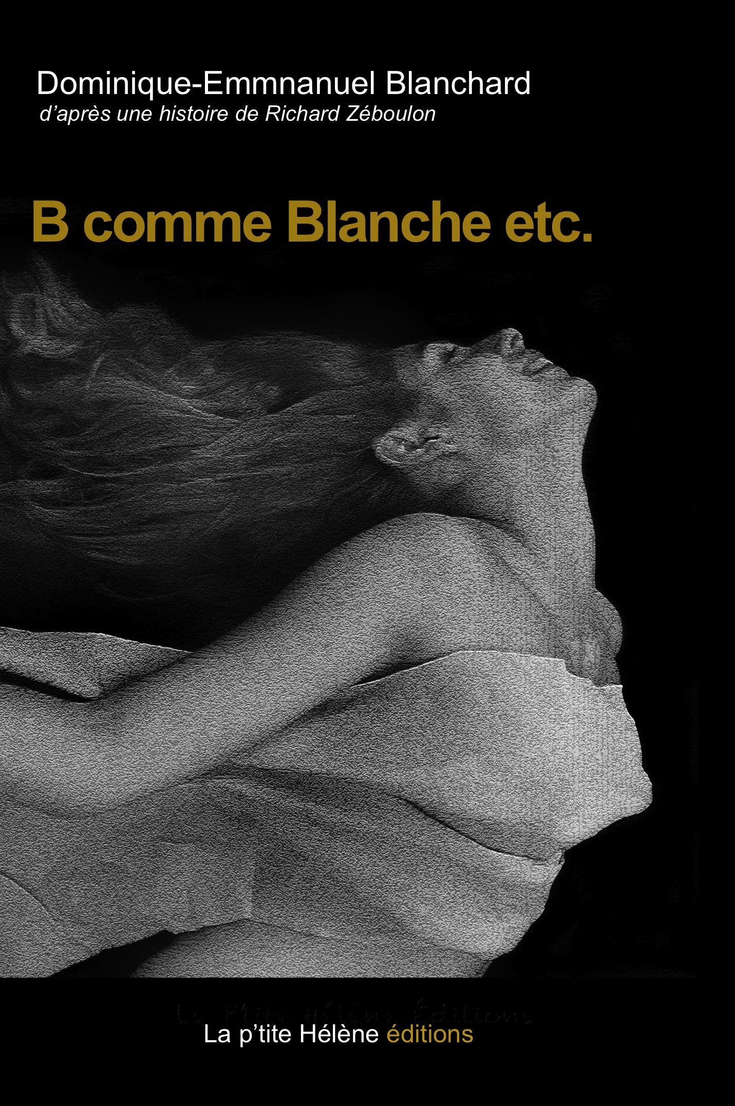 B comme Blanche etc 9782378390303