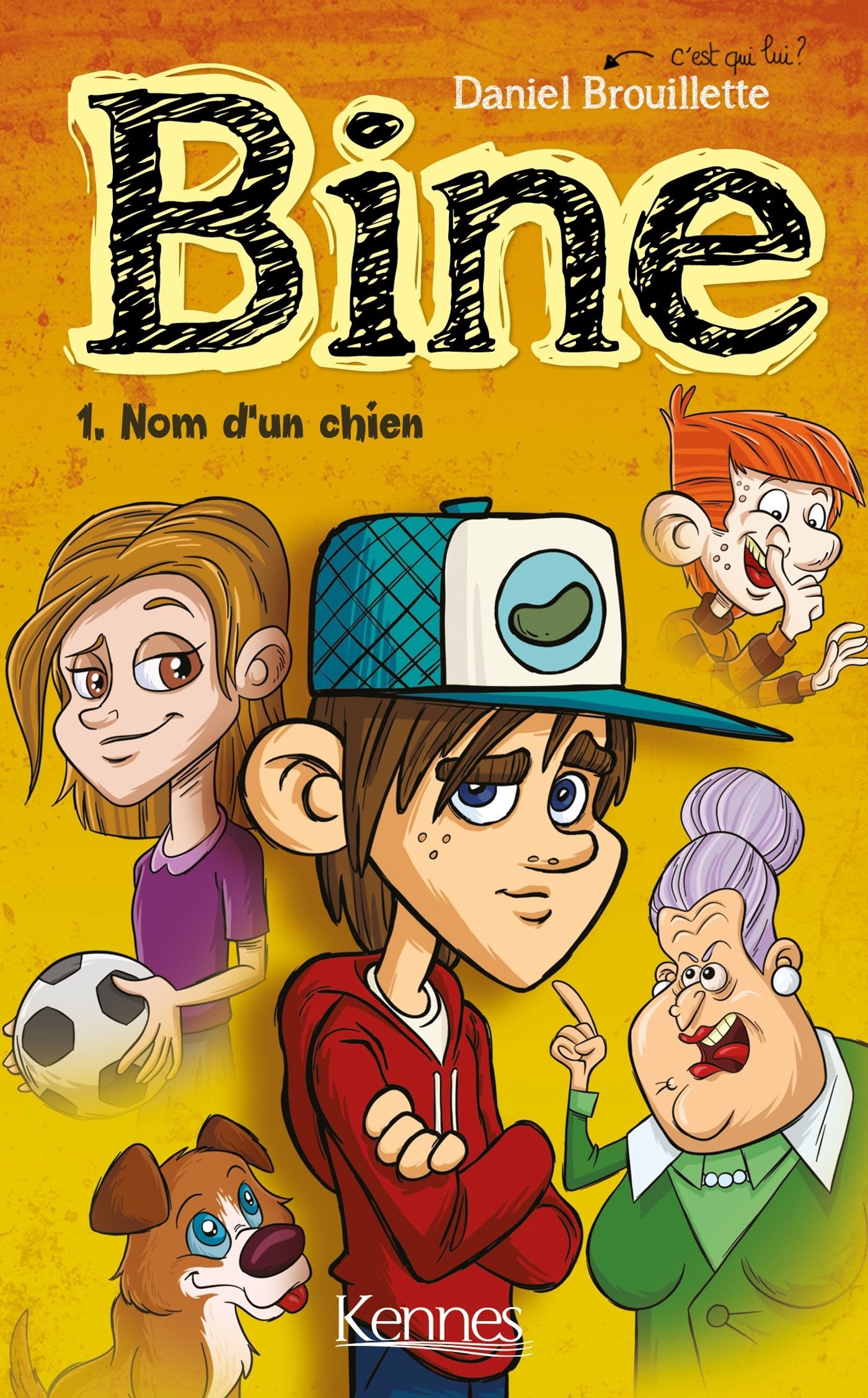 Bine T01: Nom d'un chien! 9782875805256