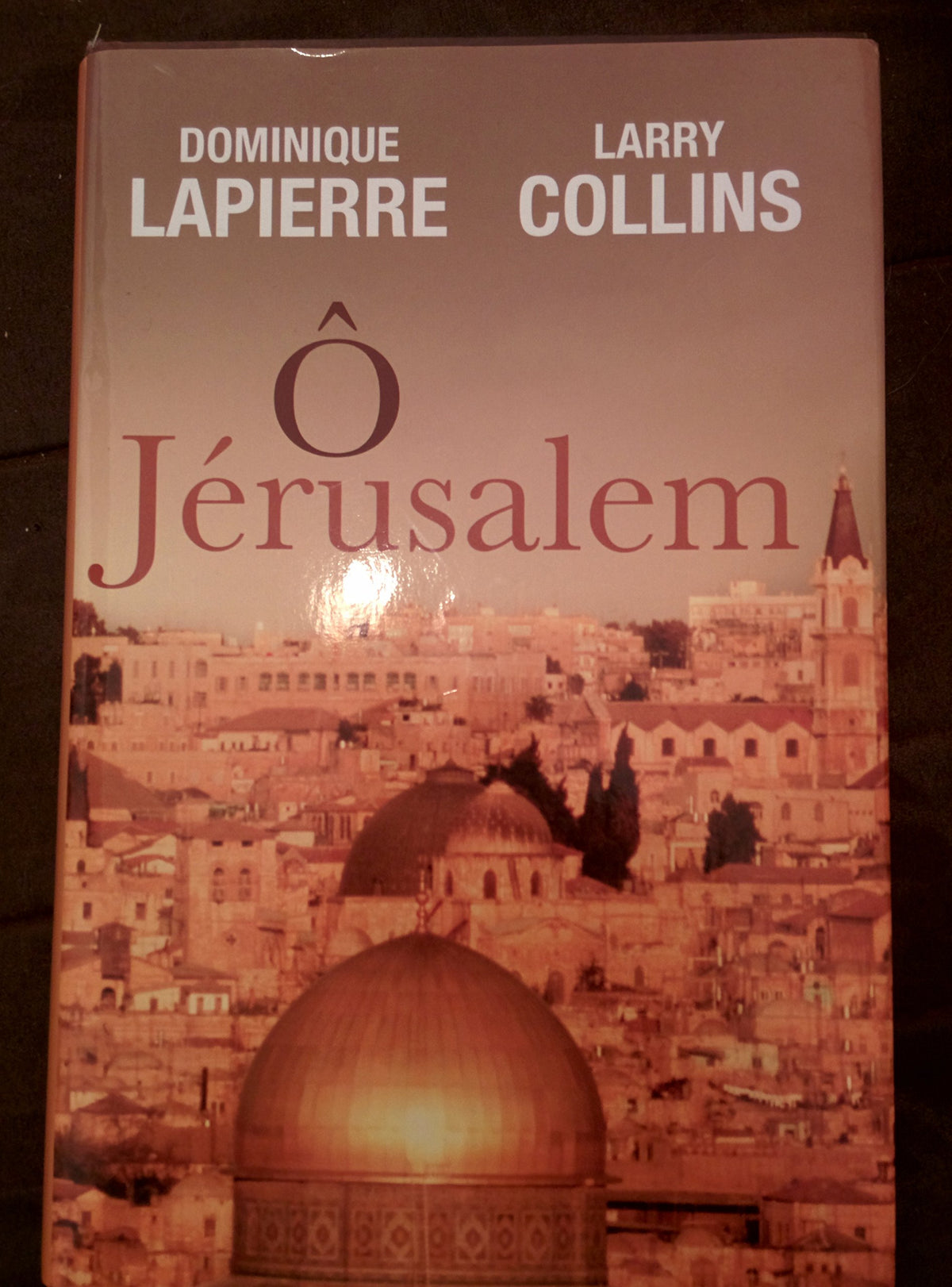 Ô Jérusalem 9782744196836