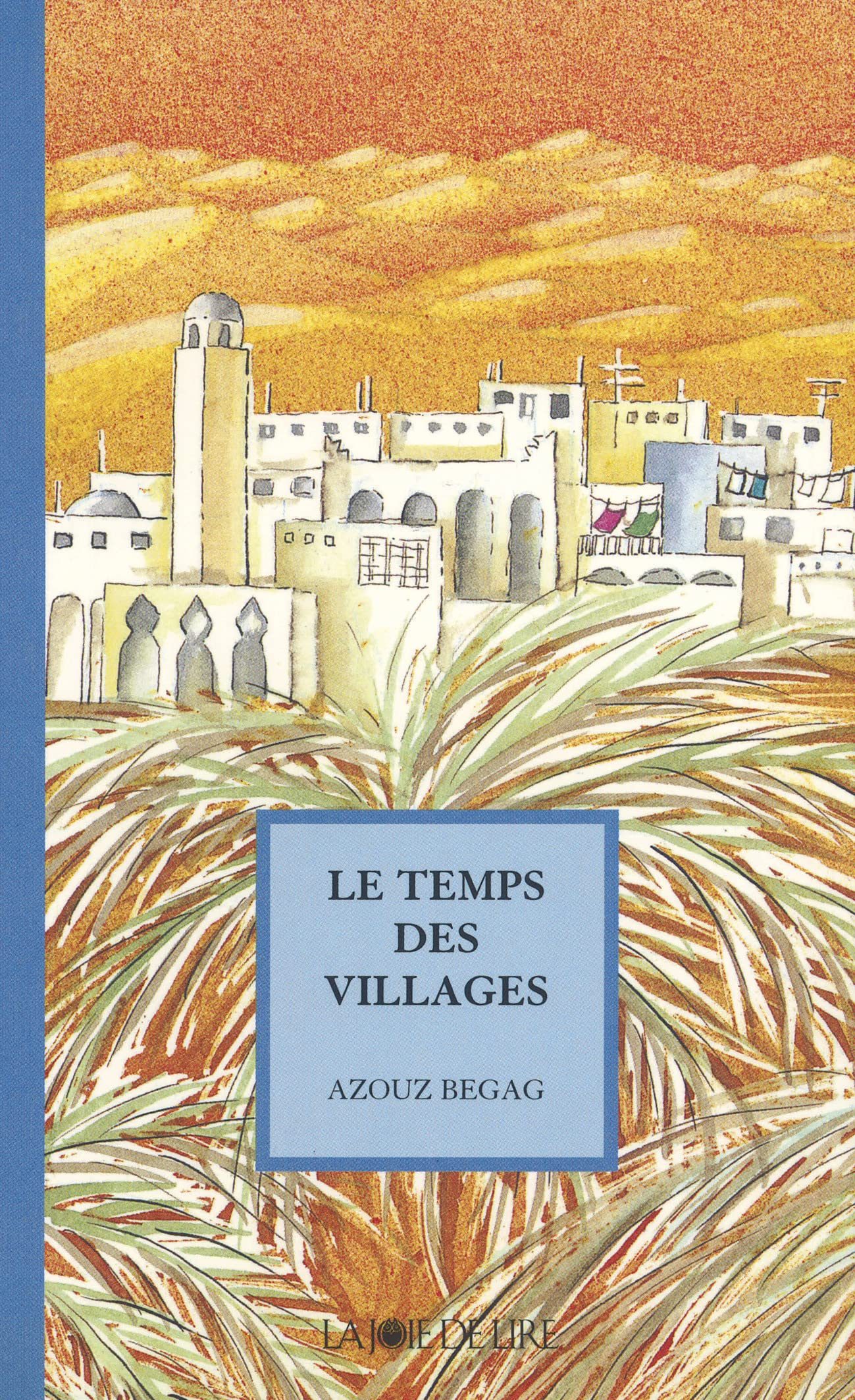 Le Temps Des Villages 9782882580375