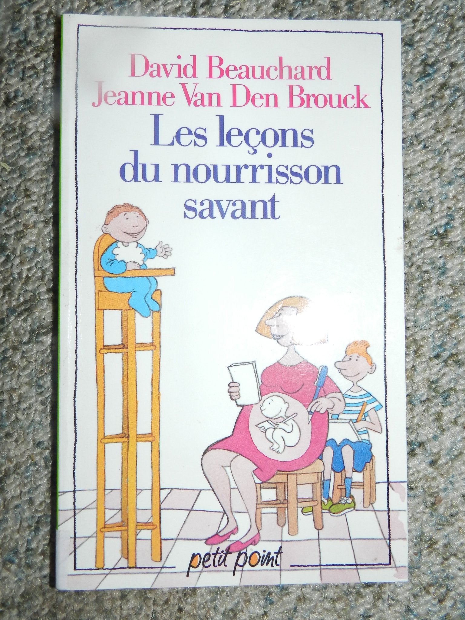 Les Leçons du nourrisson savant 9782020103800