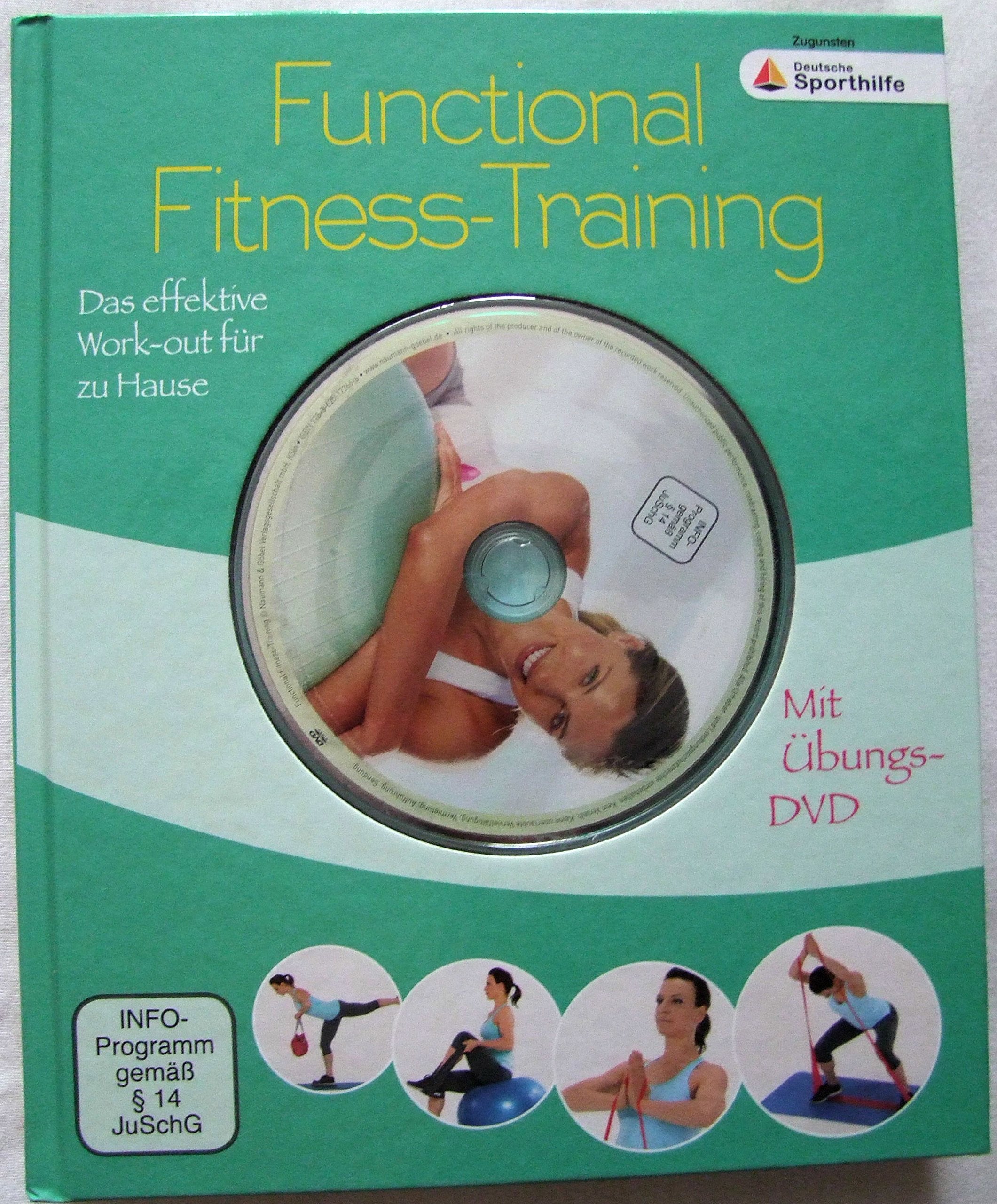 L'entraînement fonctionnel: Un programme de fitness chez soi 9783625172666