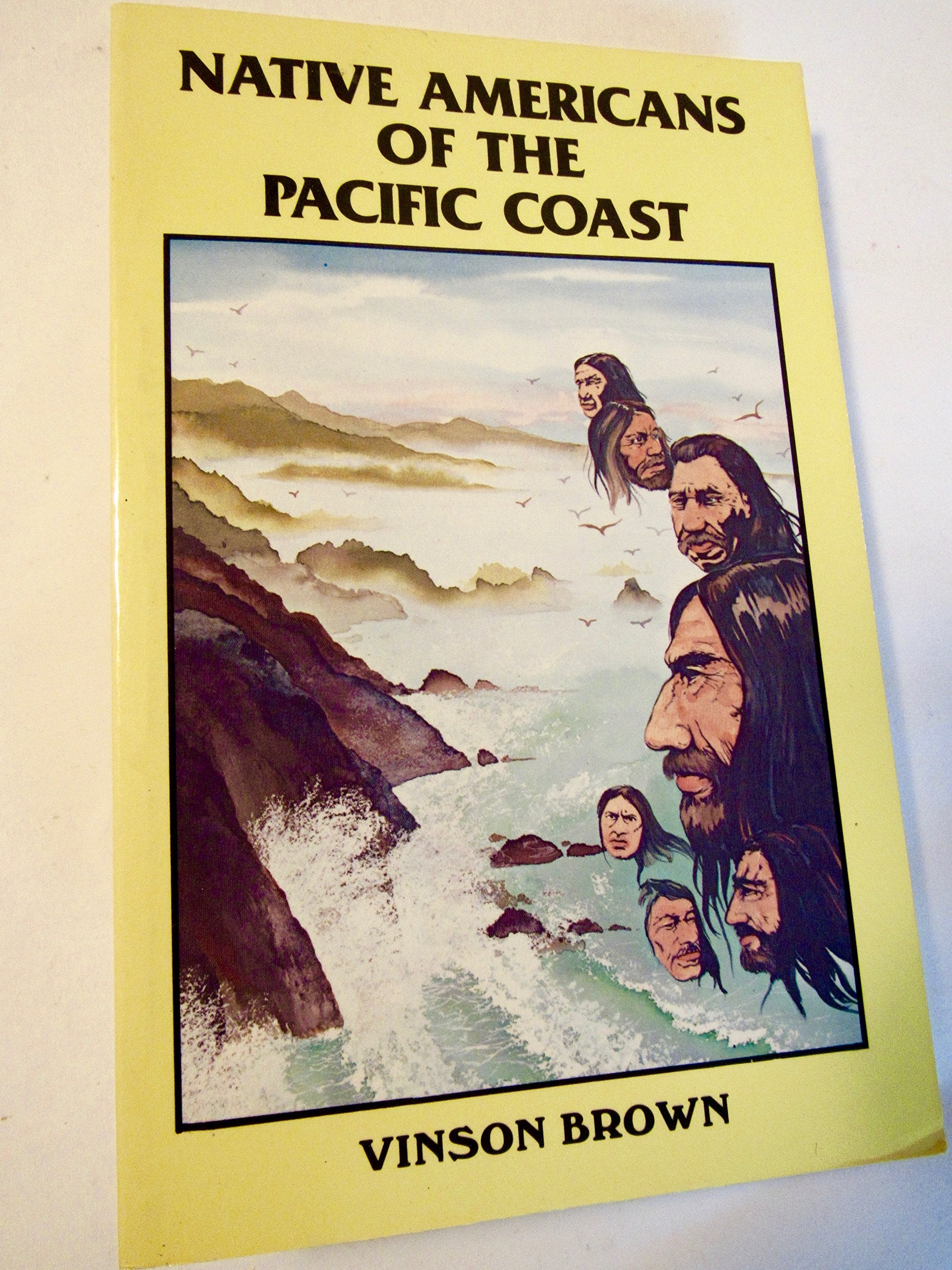 Native Americans of the Pacific Coast 9780879611354