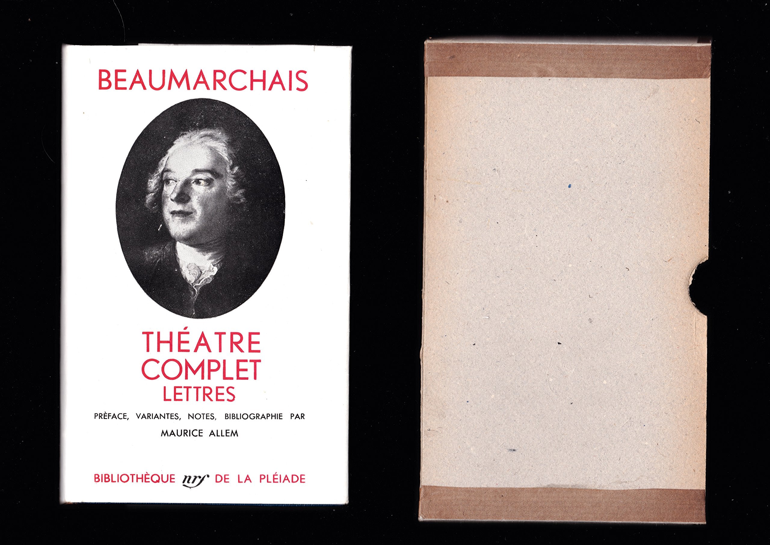 Beaumarchais. Théâtre complet. Lettres relatives à son théâtre : Texte établi et annoté par Maurice Allem 
