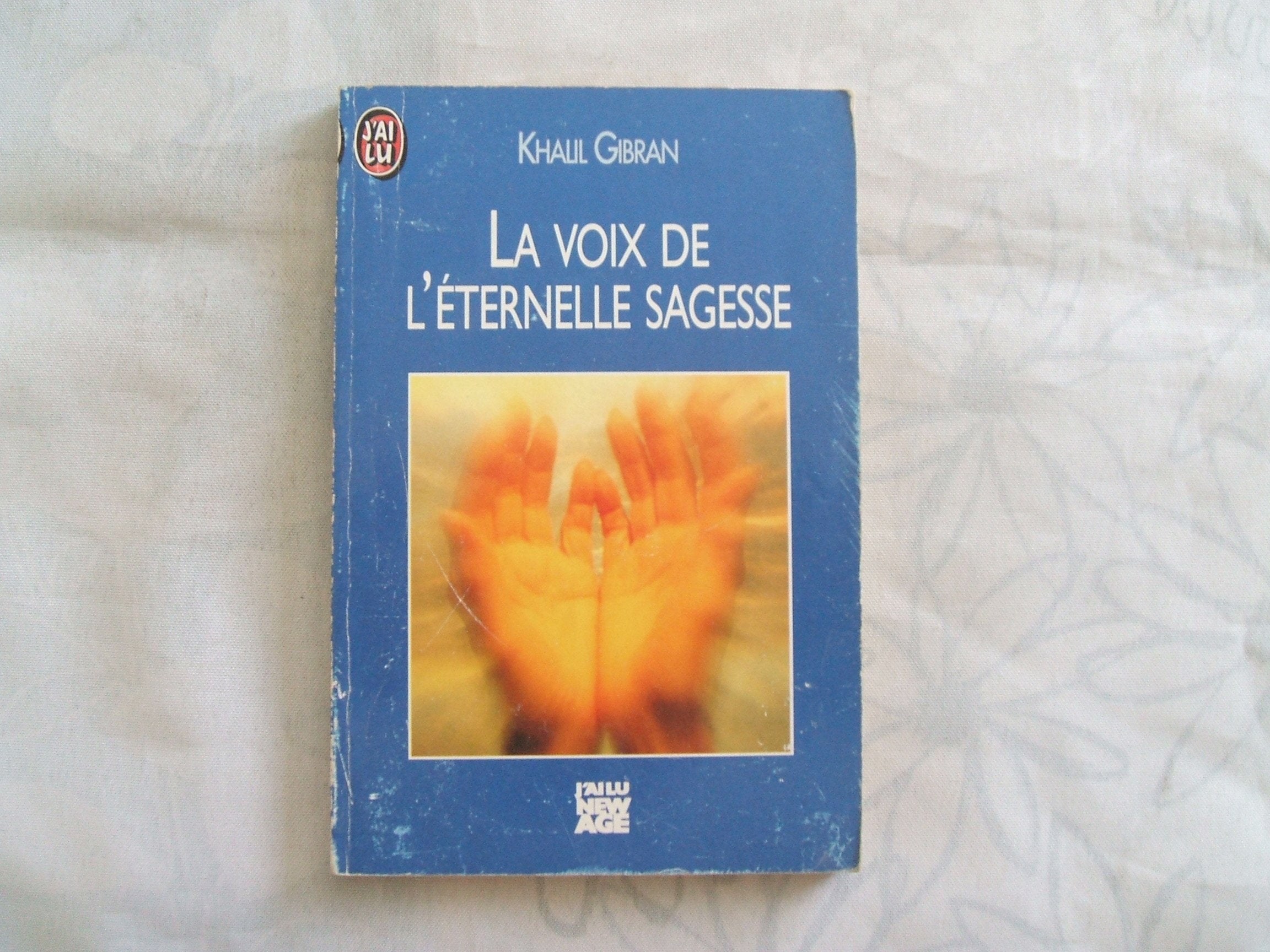 La voix de l'éternelle sagesse 9782277236511