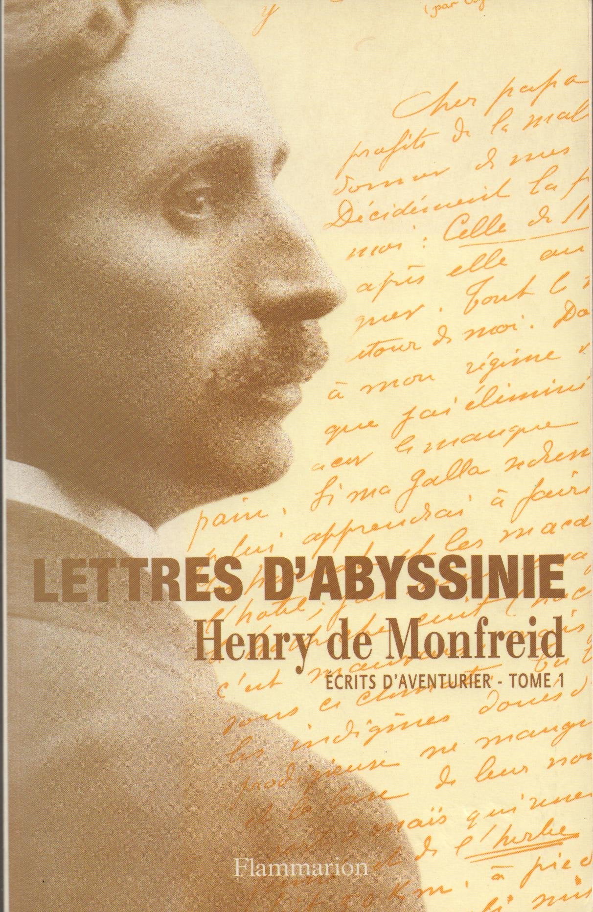 Ecrits d'un aventurier, tome 1 : Lettres d'Abyssinie 9782080119032