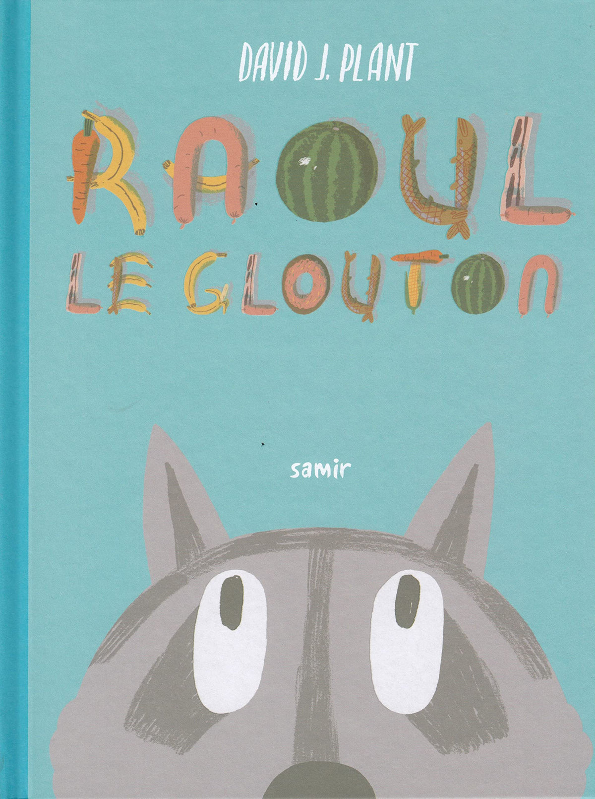 Raoul le Glouton 9786144433546