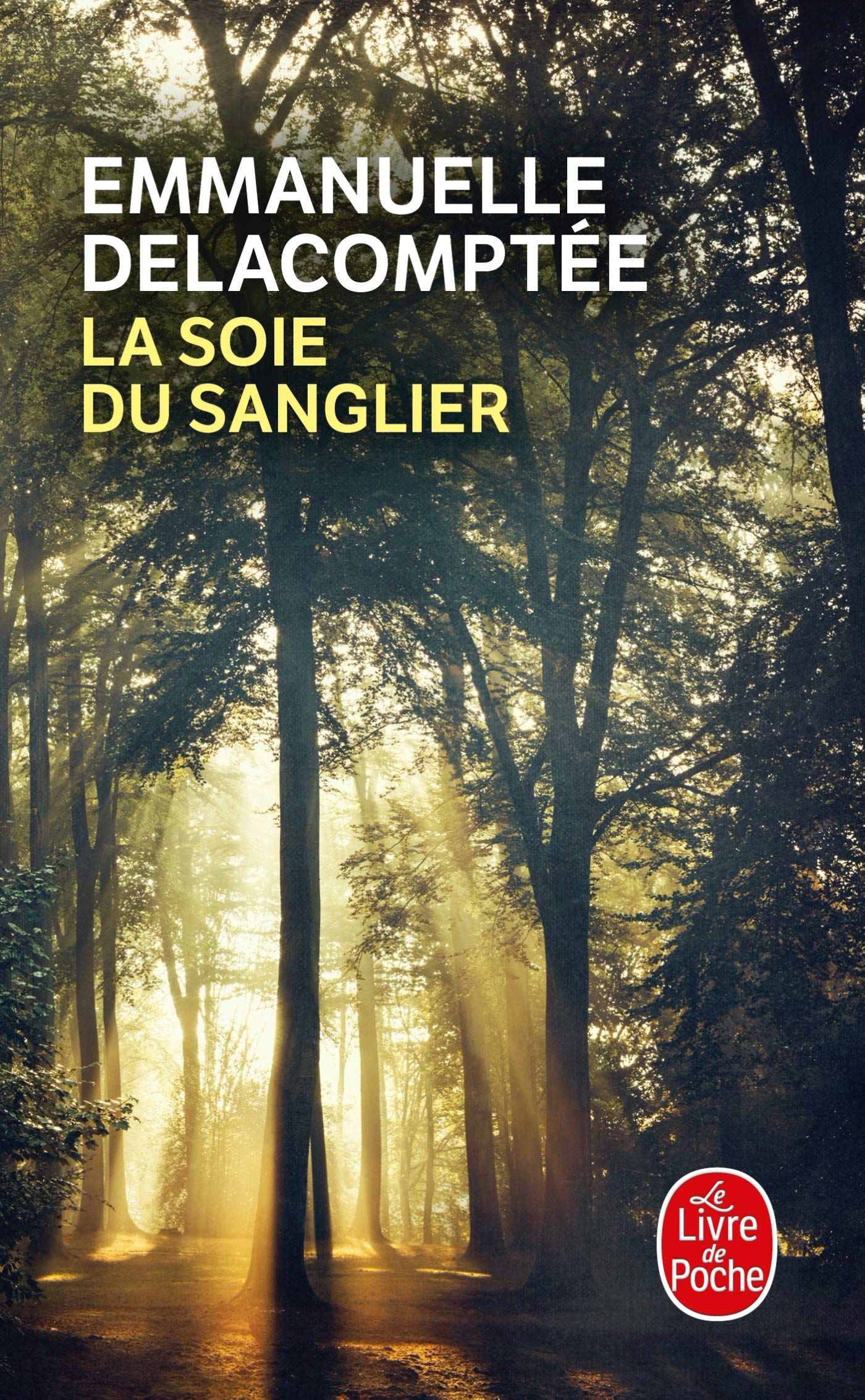 La Soie du sanglier 9782253074434