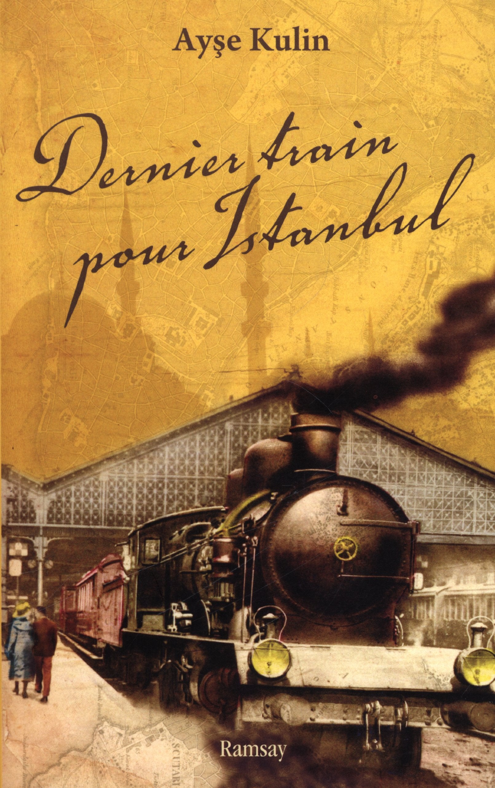 Dernier train pour Istanbul 9782841149995