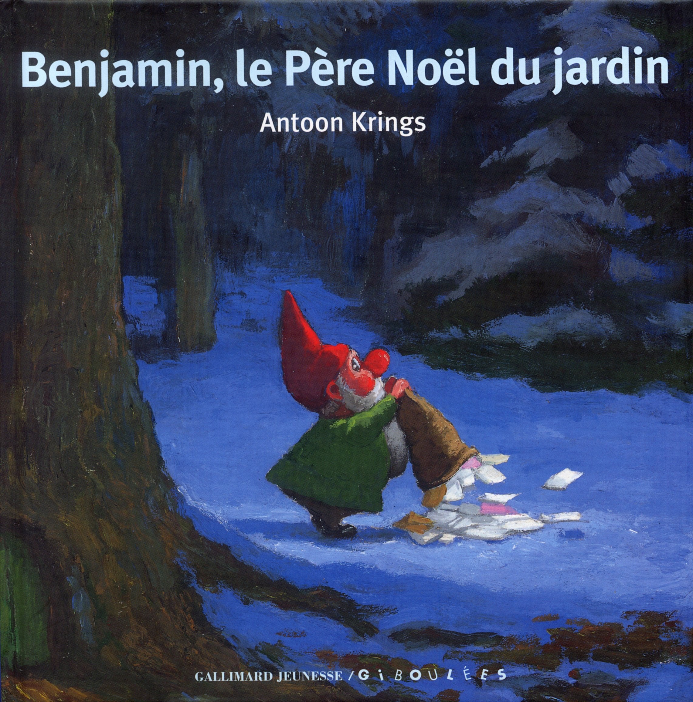 Benjamin, le Père Noël du jardin 9782070537945