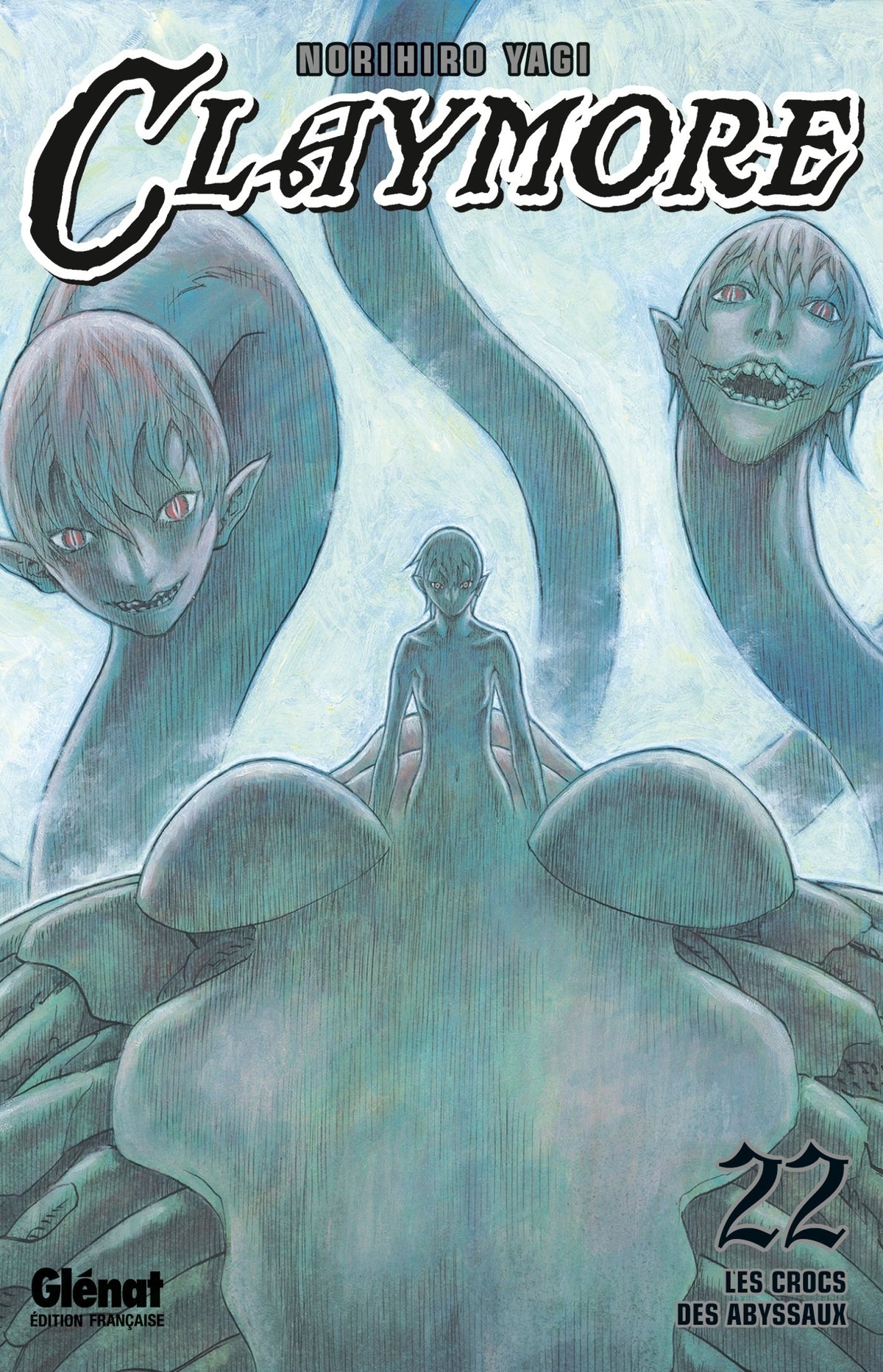 Claymore - Tome 22: Les crocs des abyssaux 9782723493208