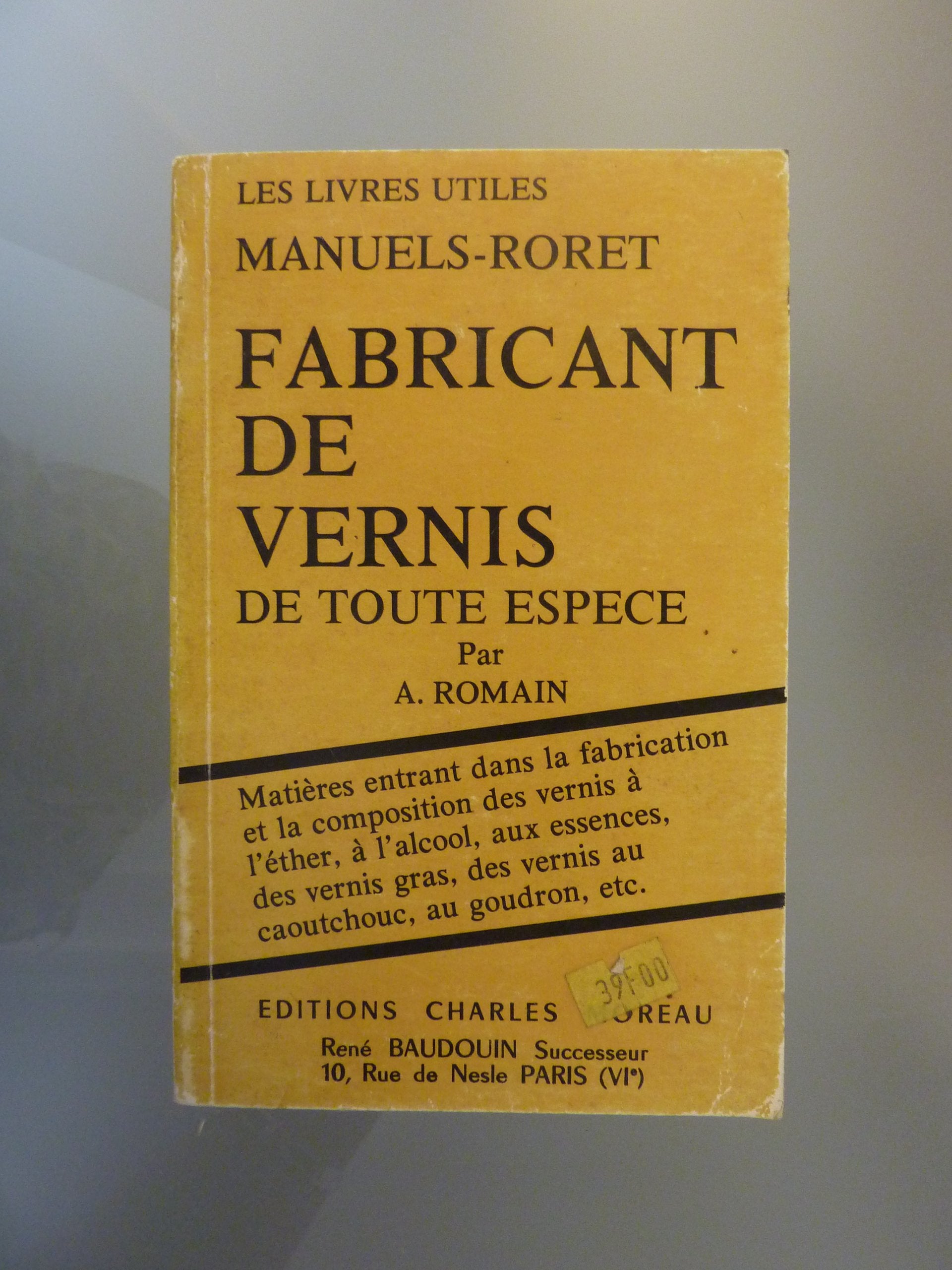 Nouveau manuel complet du fabricant de vernis : De toute espèce 9782905388360