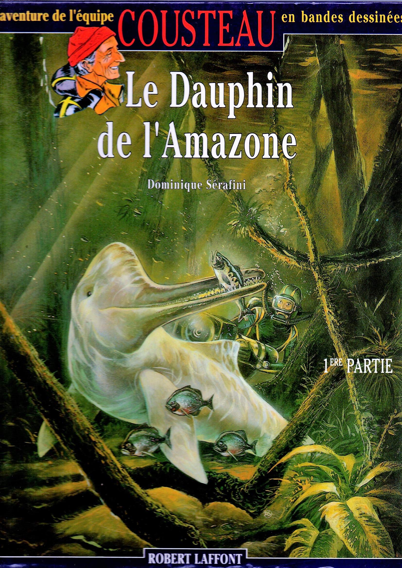 Le Dauphin De L'Amazone 9782221077597
