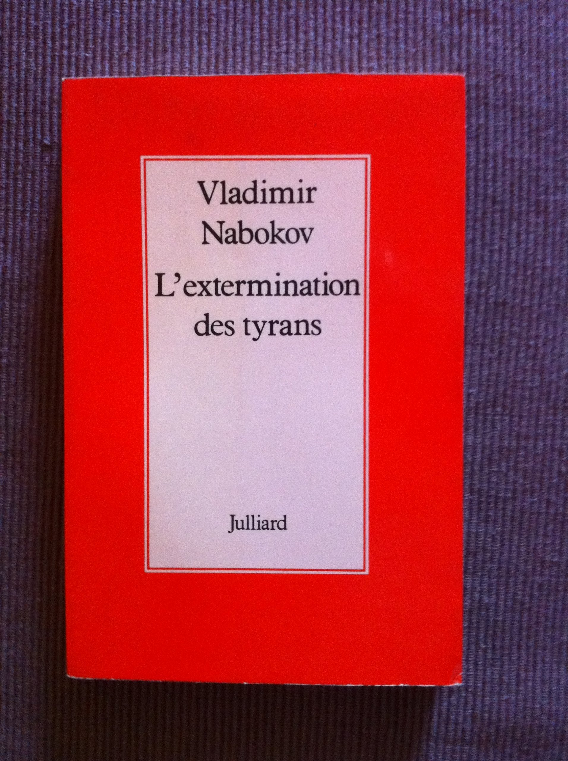 L'Extermination des tyrans 9782260000631
