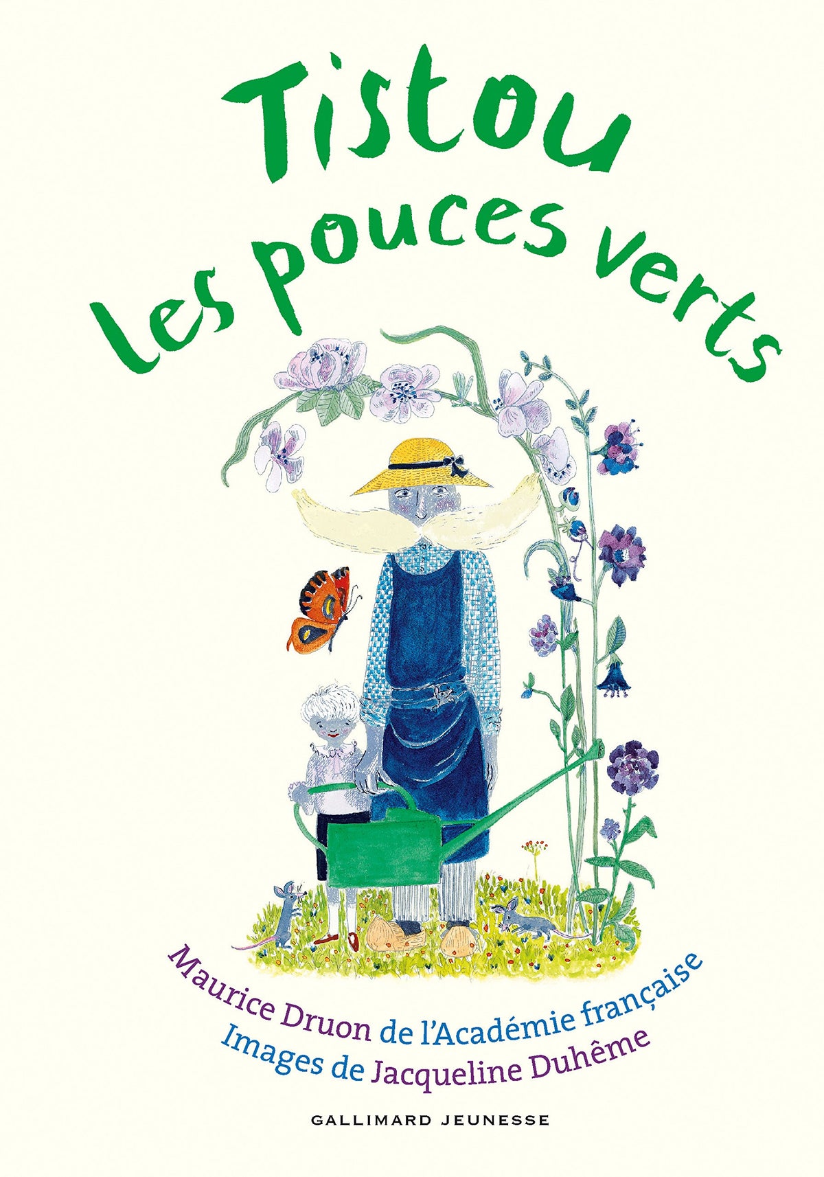 TISTOU LES POUCES VERTS 9782070558919