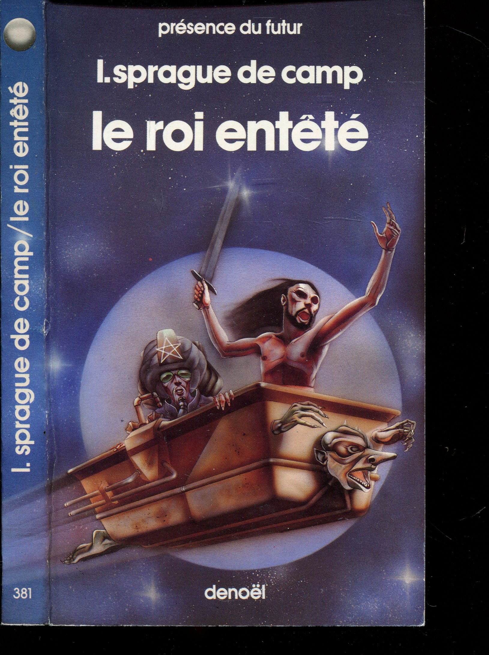 Le Roi entêté 9782207303818