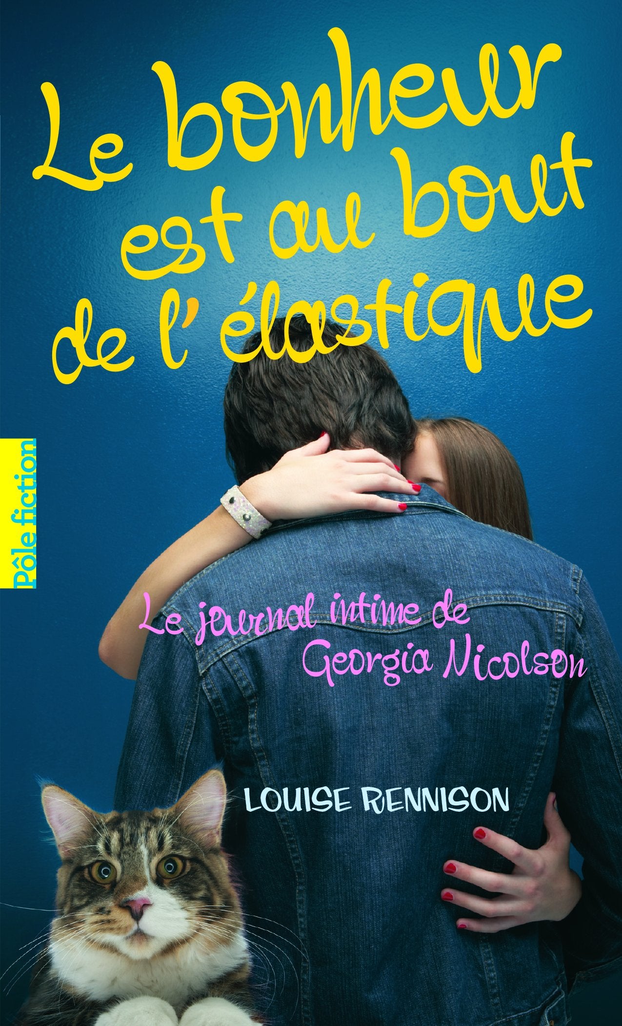 Le journal intime de Georgia Nicolson, 2 : Le bonheur est au bout de l'élastique 9782070695782