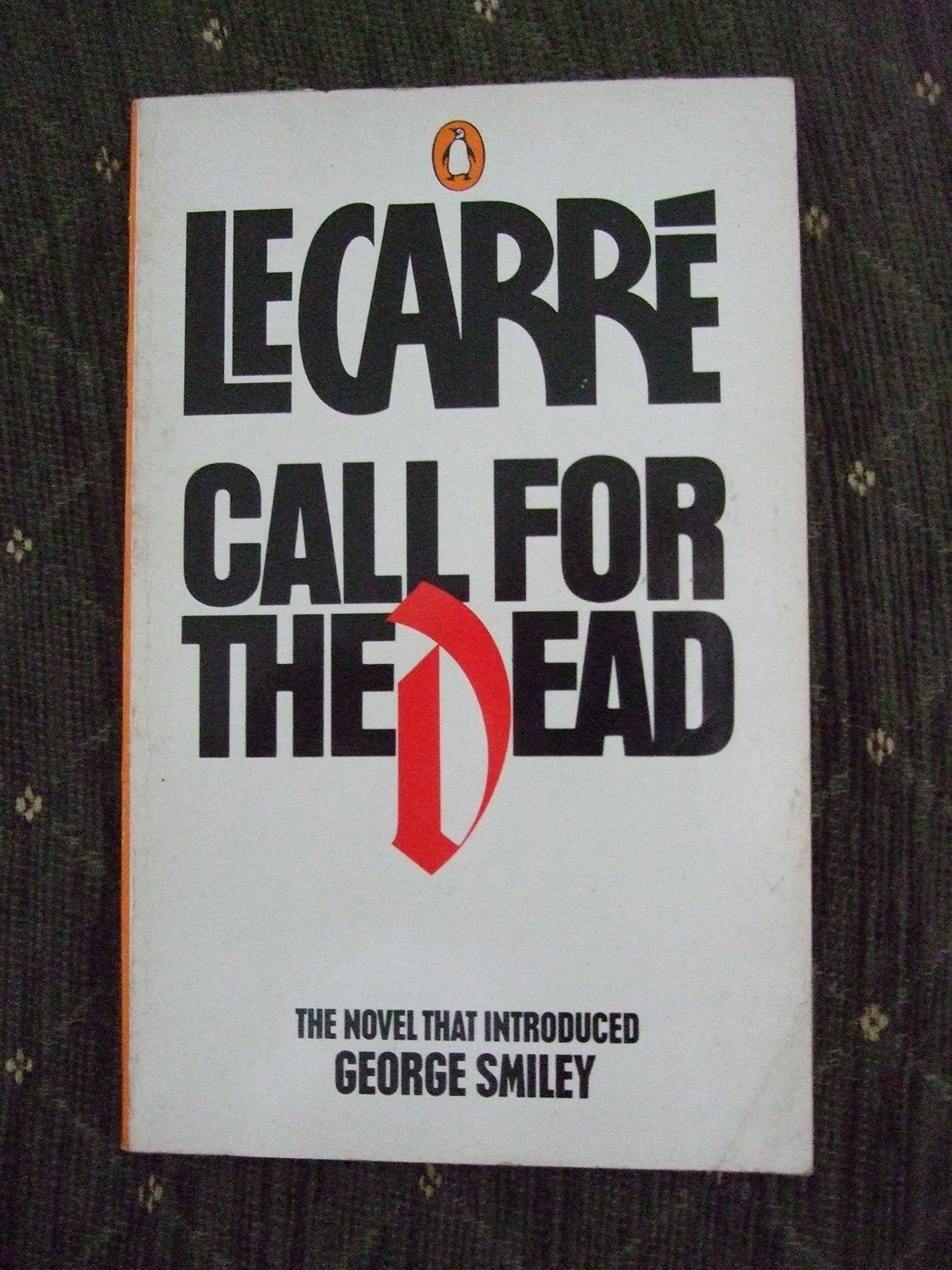 Call for the Dead 9780140020663