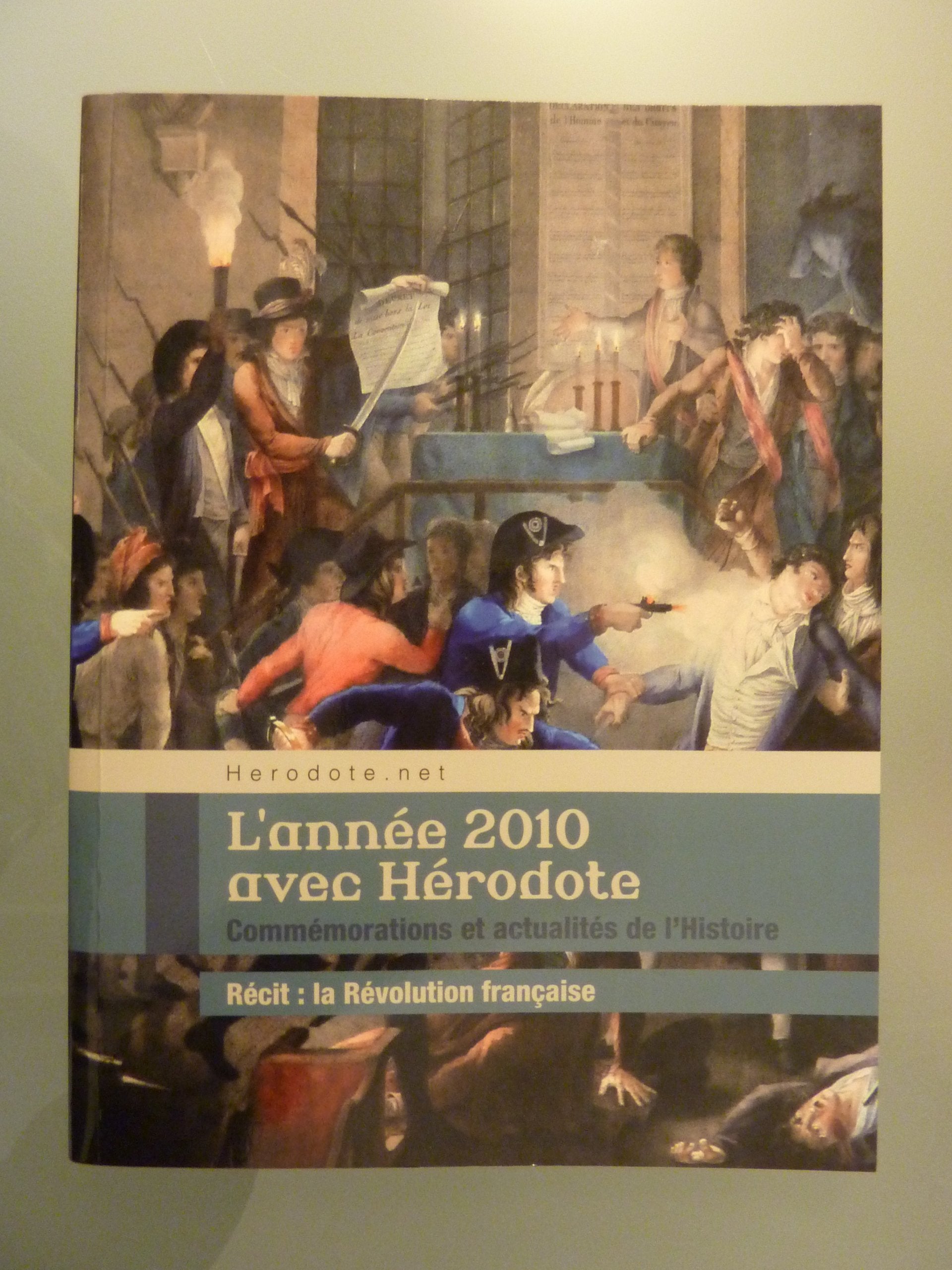 L'année 2010 avec Hérodote : la Révolution française 9782952388269