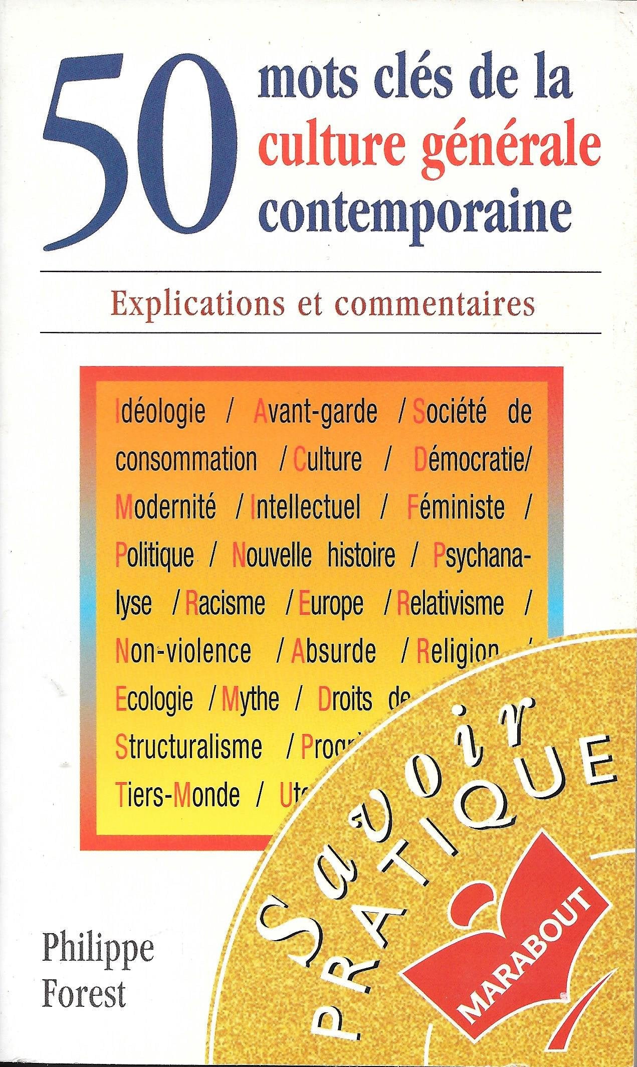 50 mots clés de la culture générale contemporaine 9782501013819