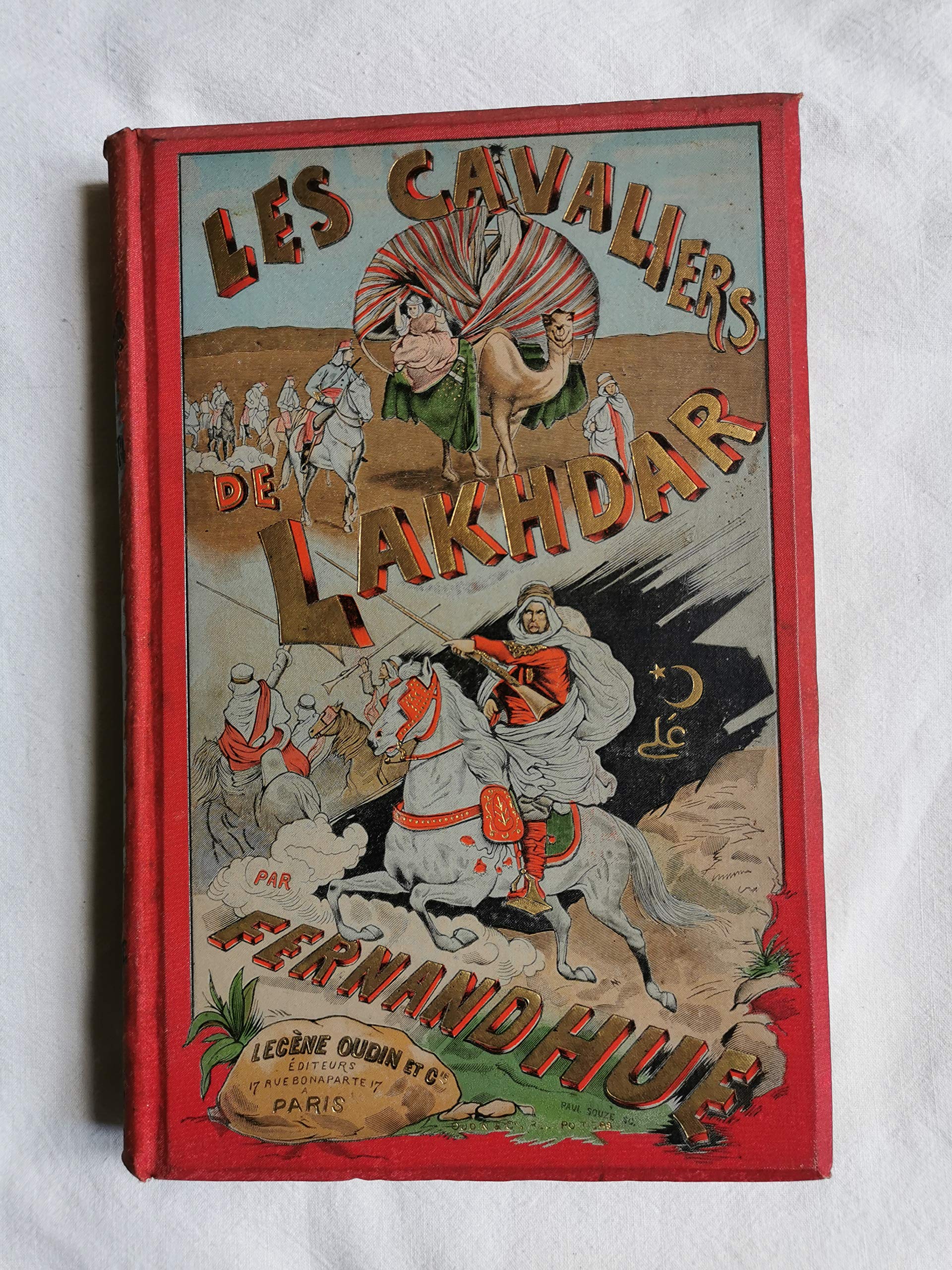 Fernand Hue. Les Cavaliers de Lakhdar, roman algérien 