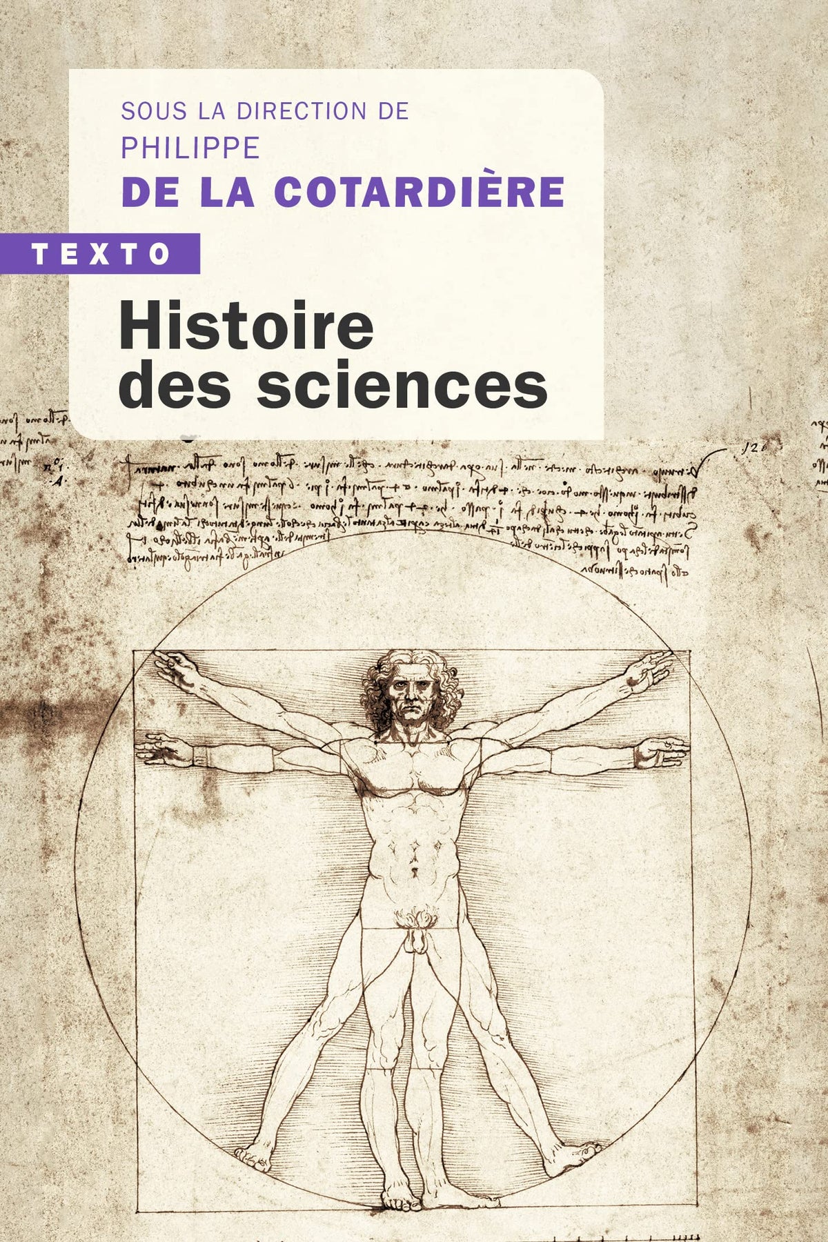 Histoire des sciences: De l’Antiquité à nos jours 9791021049994