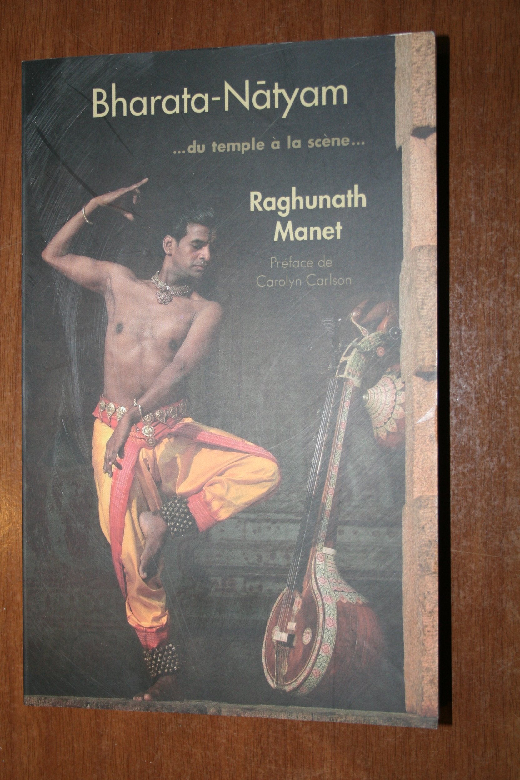 Bharata-Natyam du temple à la scène. 